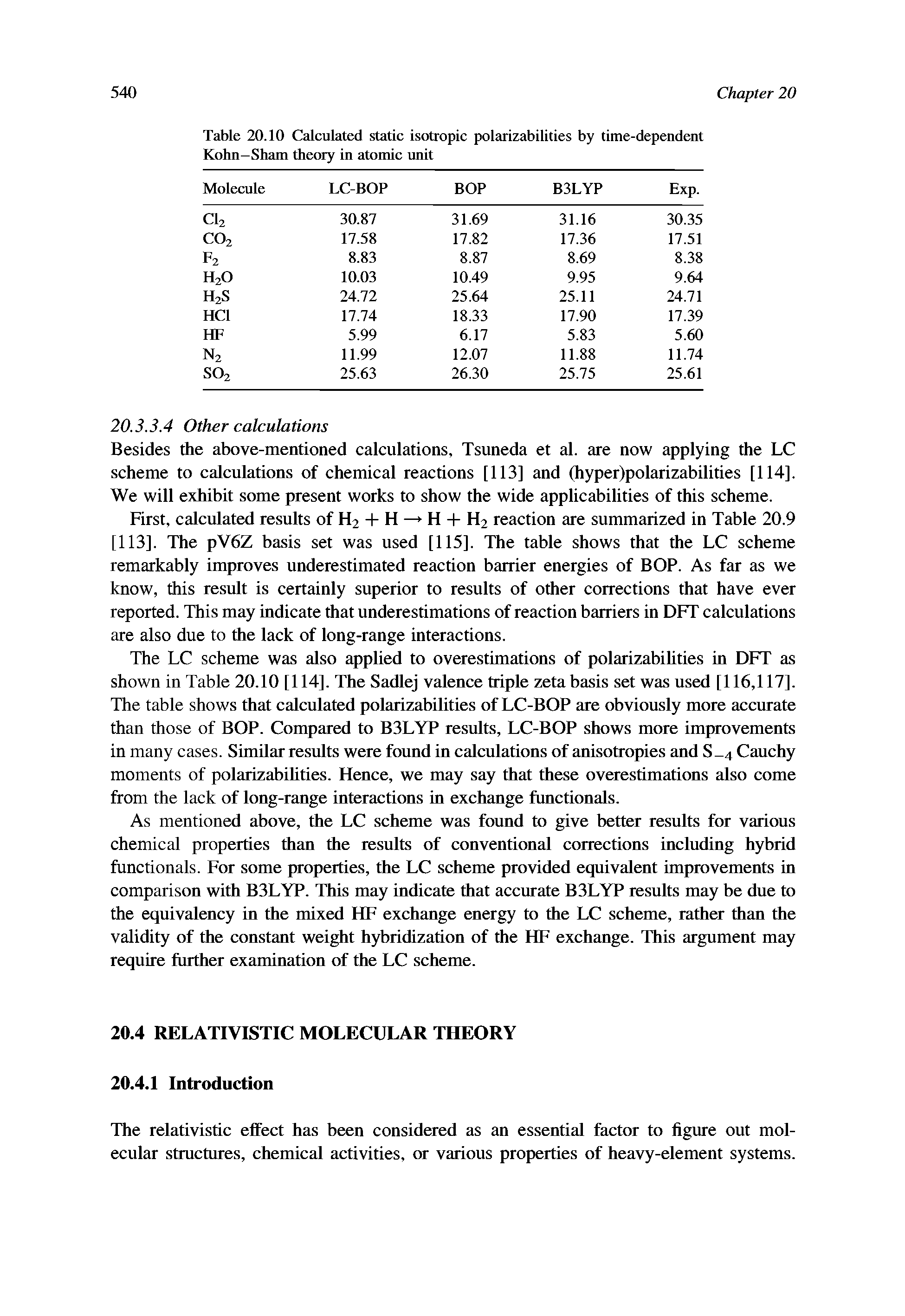 Table 20.10 Calculated static isotropic polarizabilities by time-dependent Kohn-Sham theory in atomic unit...