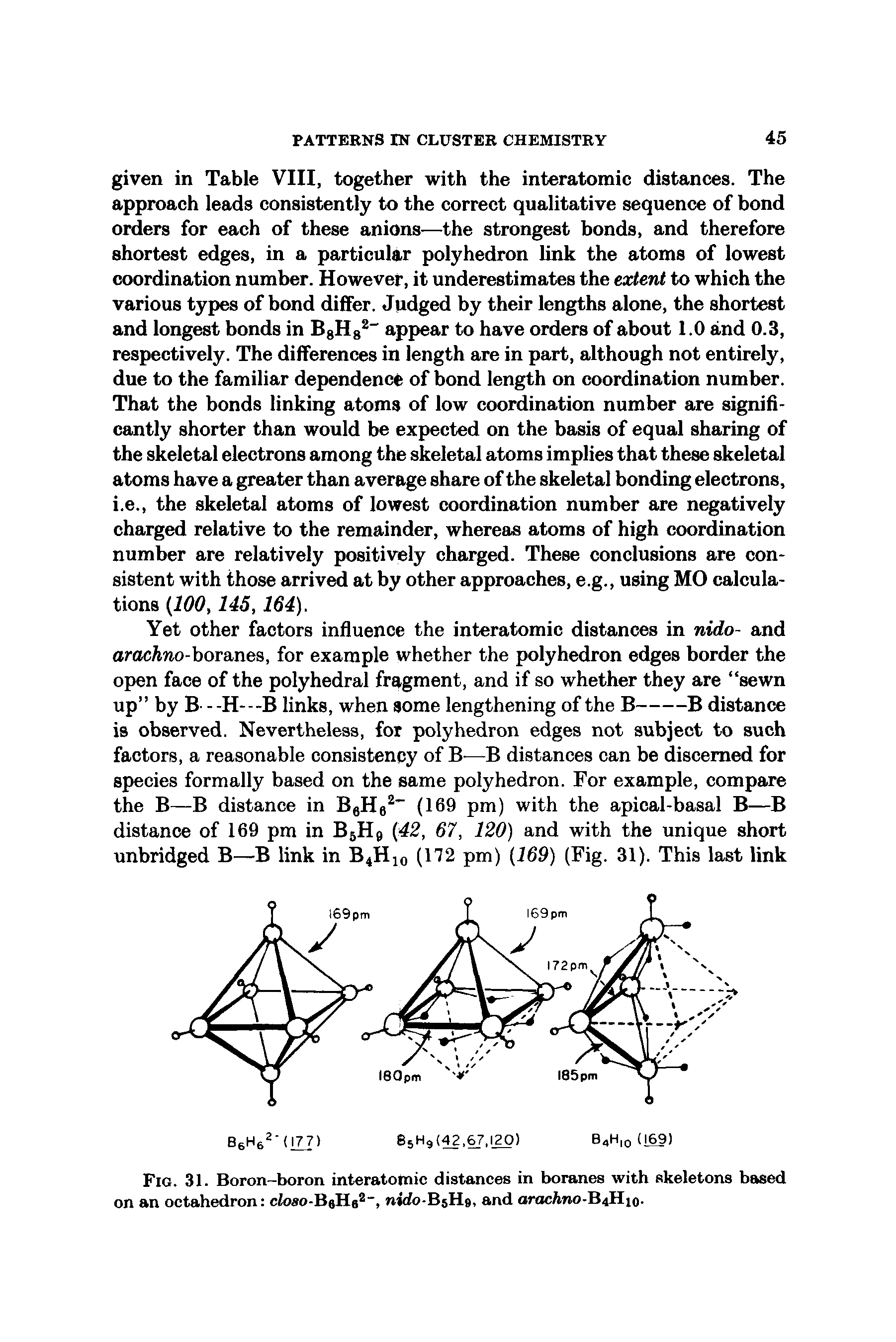 Fig. 31. Boron-boron interatomic distances in boranes with skeletons based on an octahedron closo-BgHg ", nido-BsHg, and arachno- iRio.