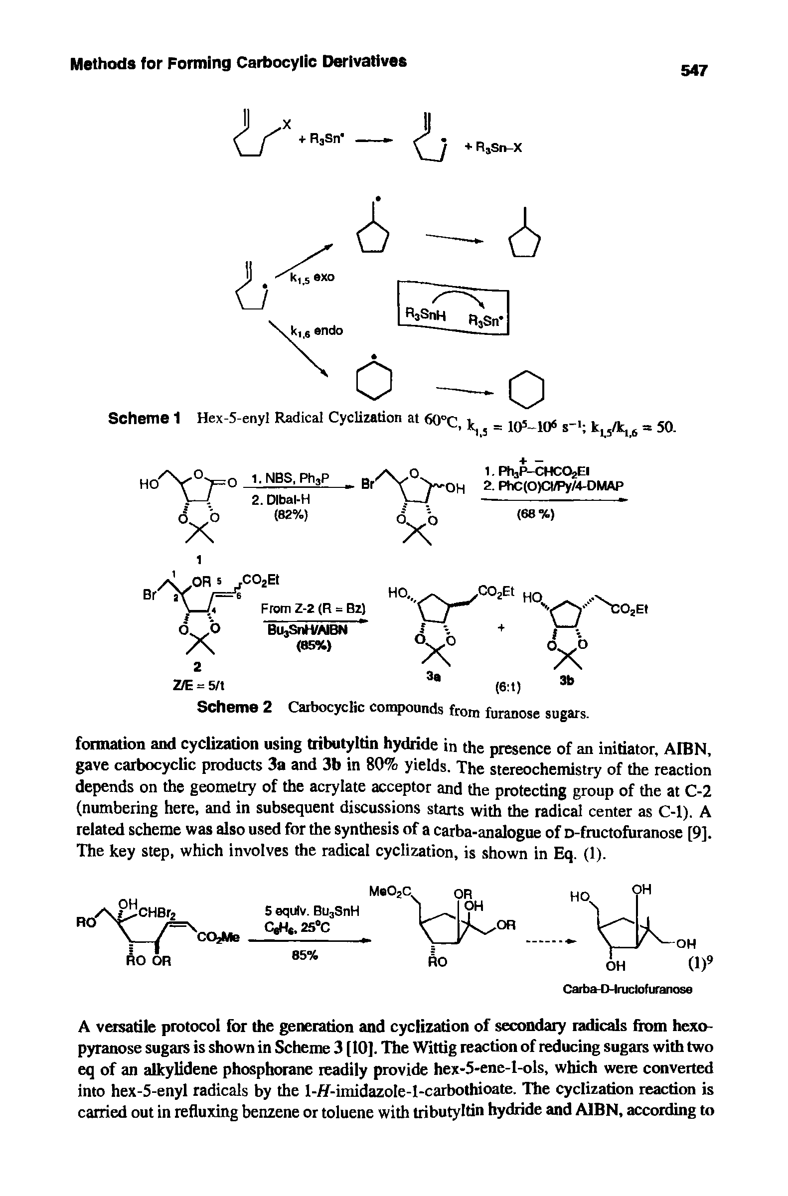 Scheme 2 Carbocyclic compounds from furanose sugars.