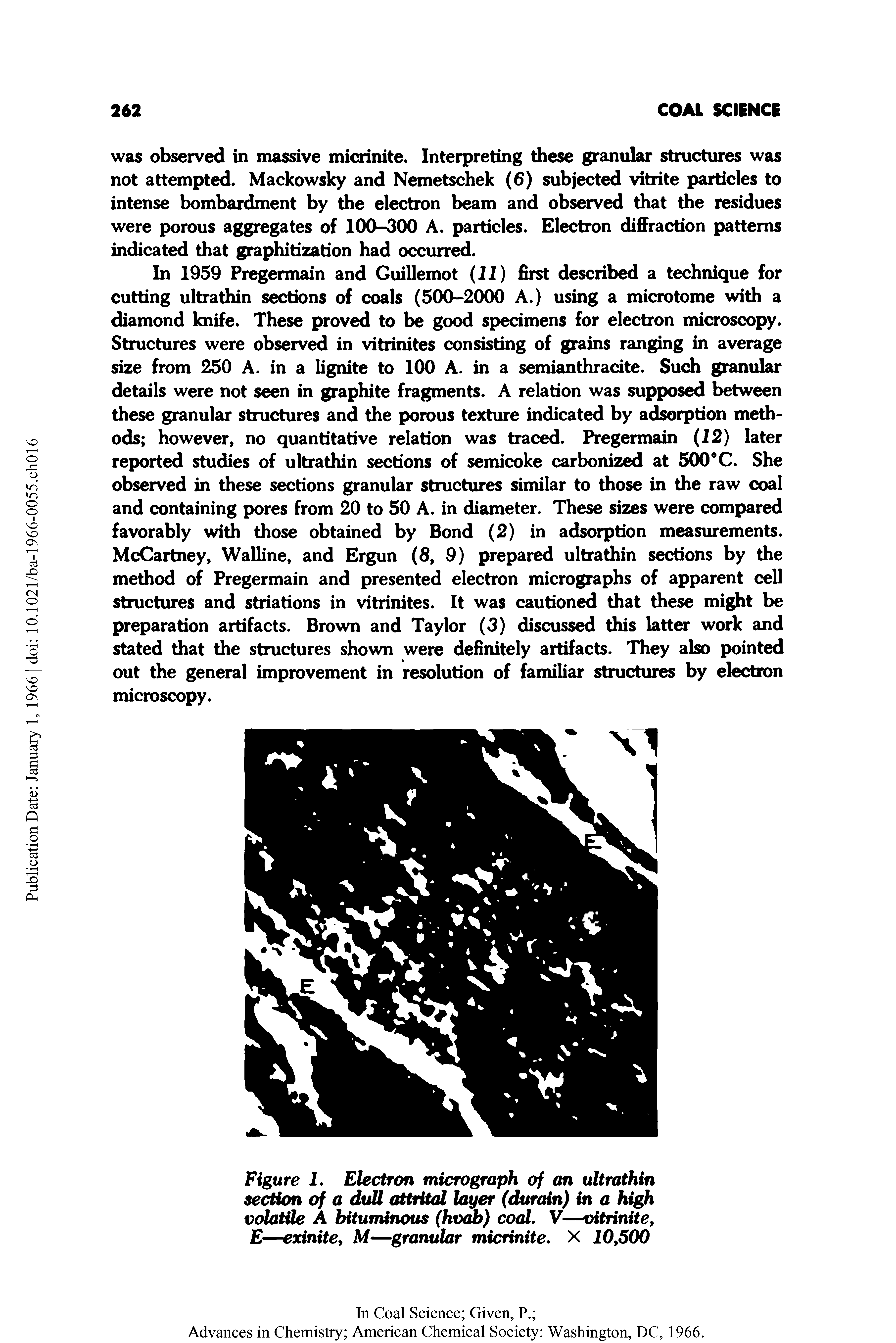 Figure 1. Electron micrograph of an ultrathin section of a dull attrital layer (durain) in a high volatile A bituminous (hvab) coal. V—vitrinitey E—exinite, M—granular micrinite. X 10,500...