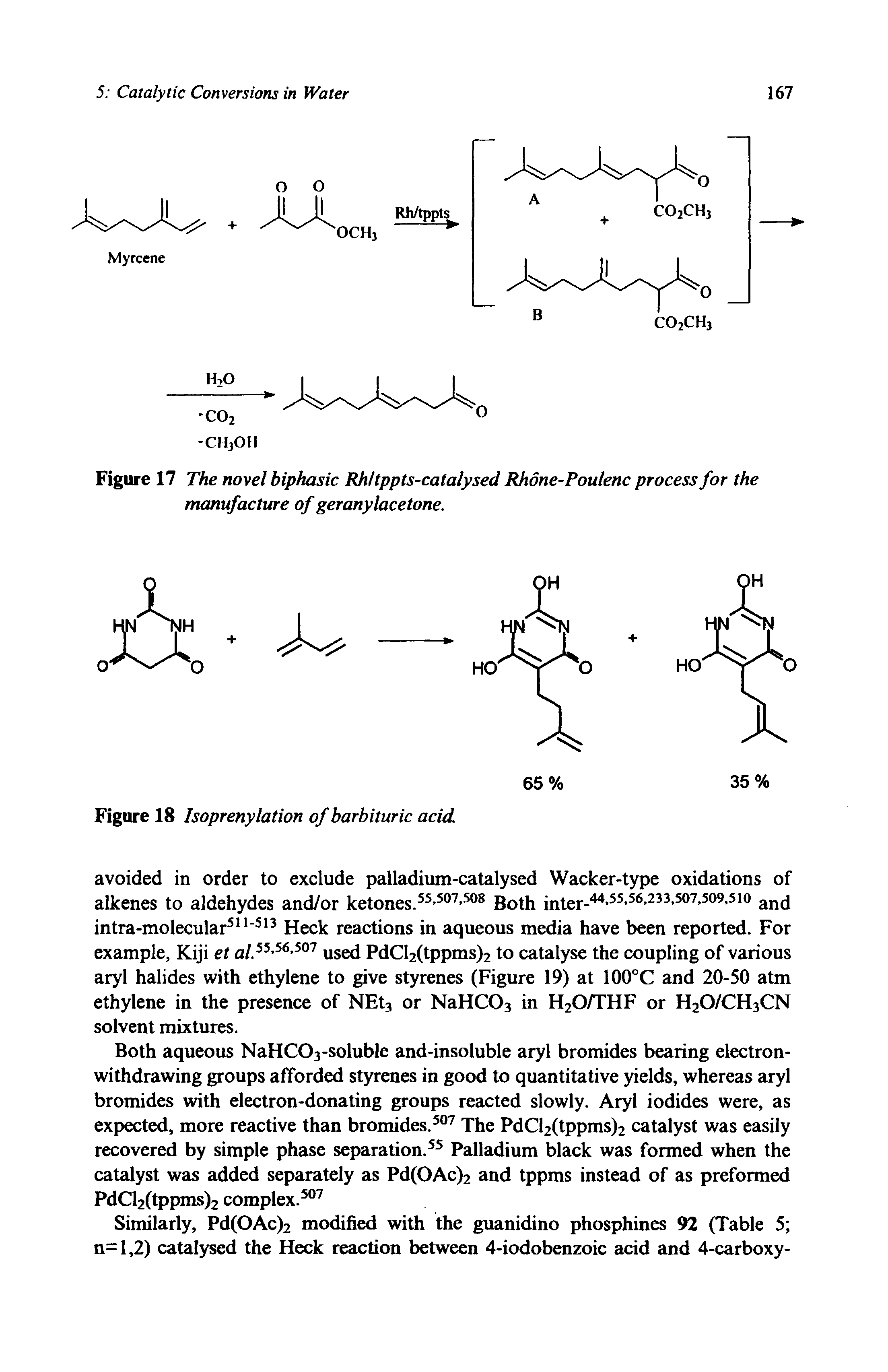 Figure 17 The novel biphasic Rhltppts-calalysed Rhone-Poulenc process for the manufacture of geranylacetone.