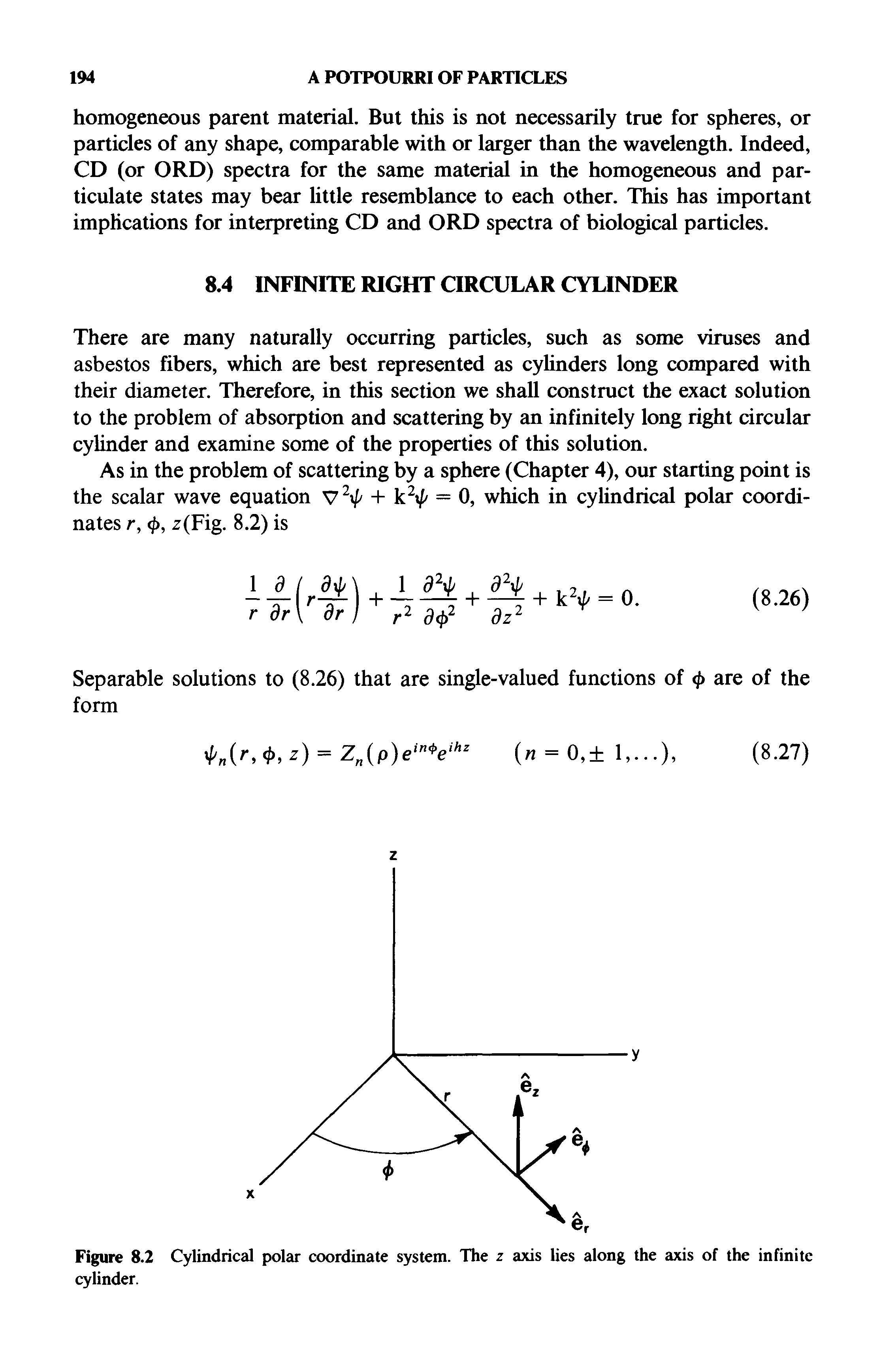 Figure 8.2 Cylindrical polar coordinate system. The z axis lies along the axis of the infinite cylinder.