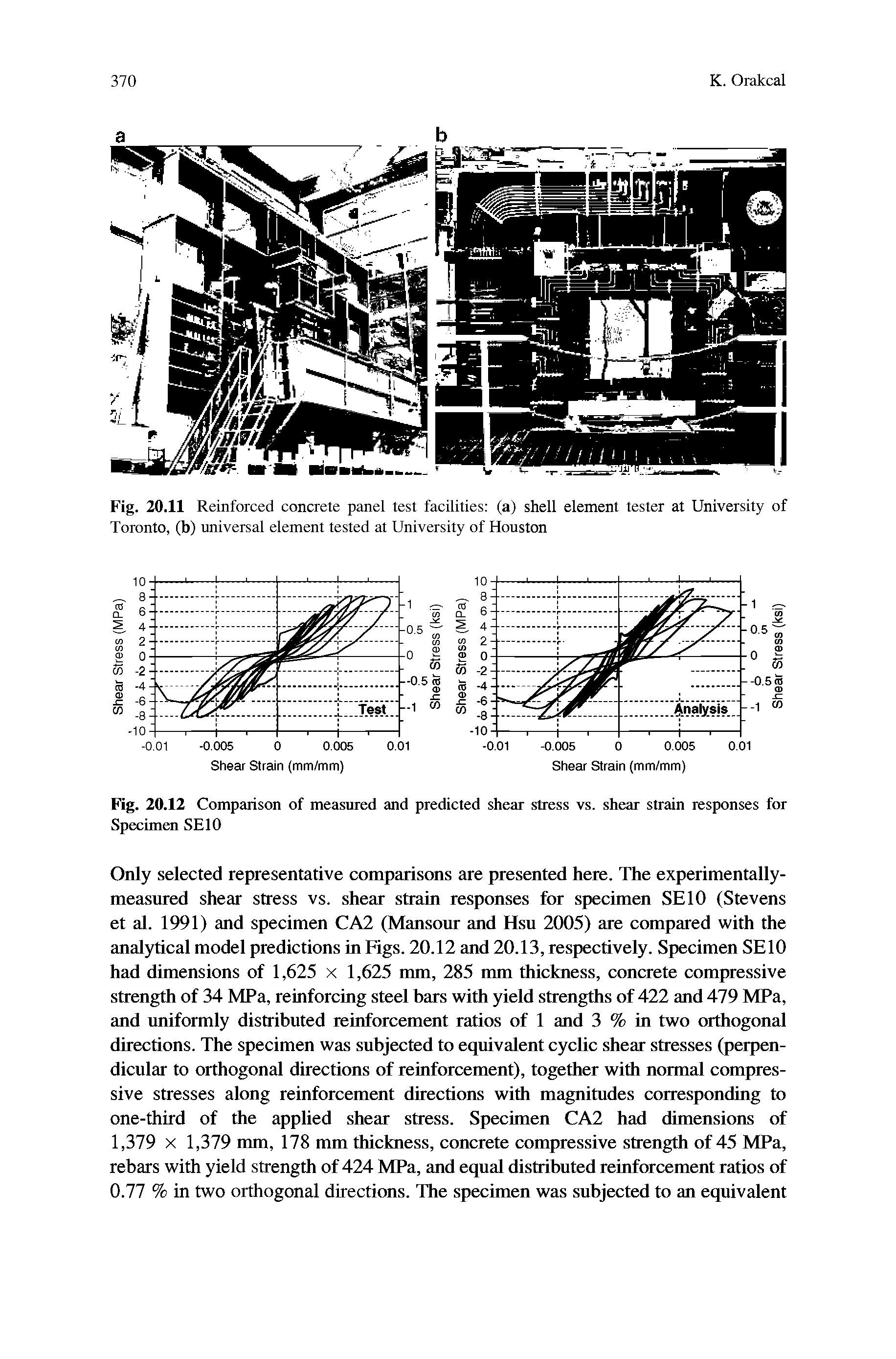Fig. 20.11 Reinforced concrete panel test facilities (a) shell element tester at University of Toronto, (b) universal element tested at University of Houston...