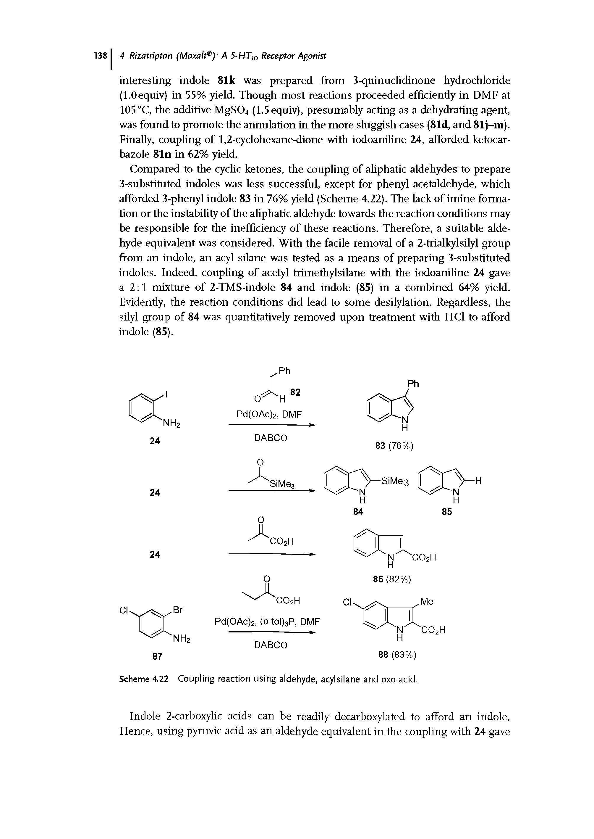 Scheme 4.22 Coupling reaction using aldehyde, acylsilane and oxo-acid.