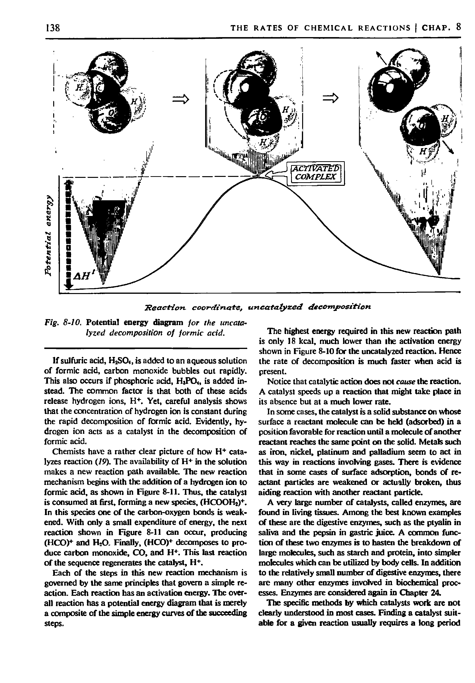 Fig. 8-10. Potential energy diagram for the uncatalyzed decomposition of formic acid.