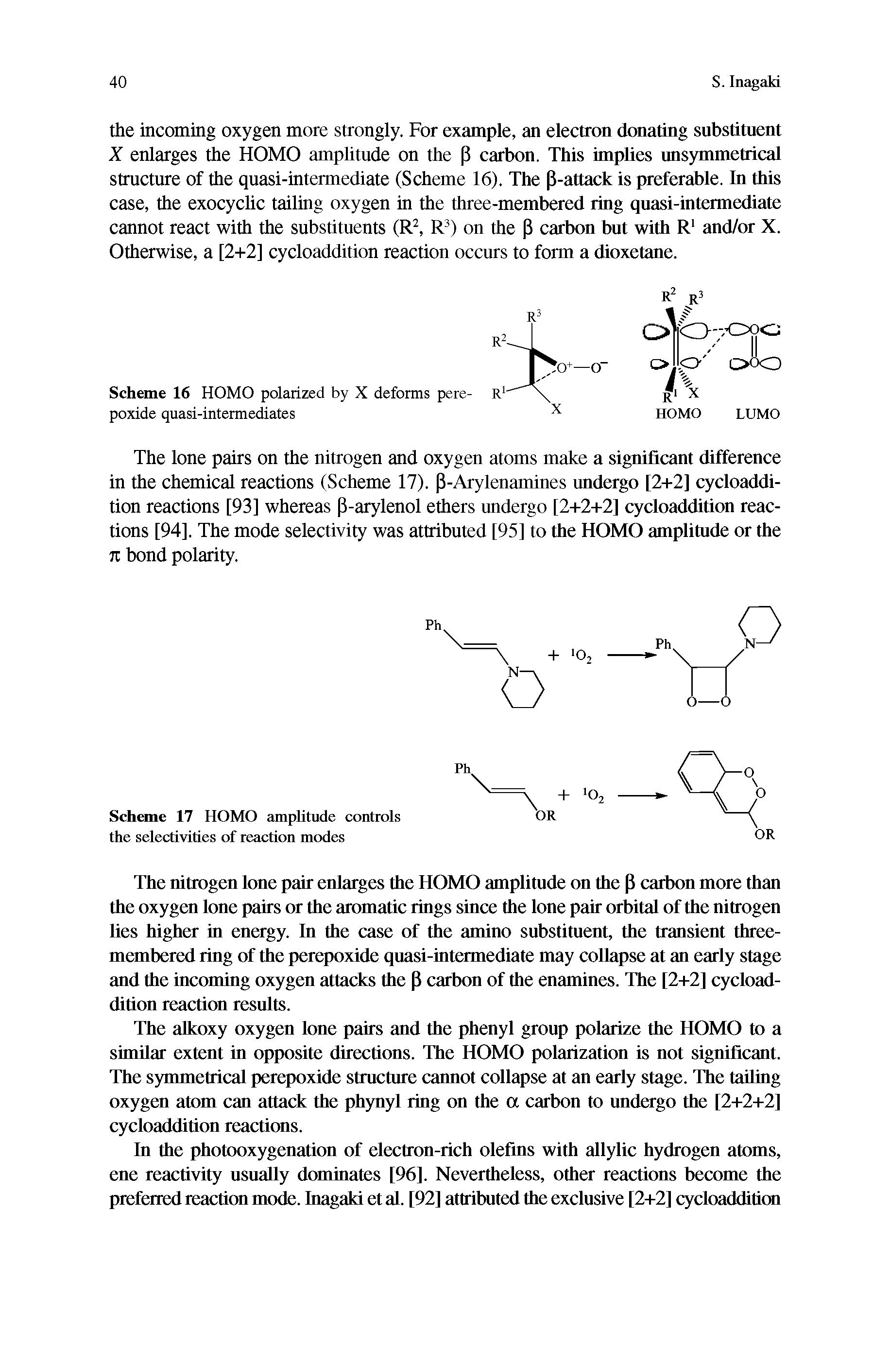 Scheme 17 HOMO amplitude controls the selectivities of reaction modes...