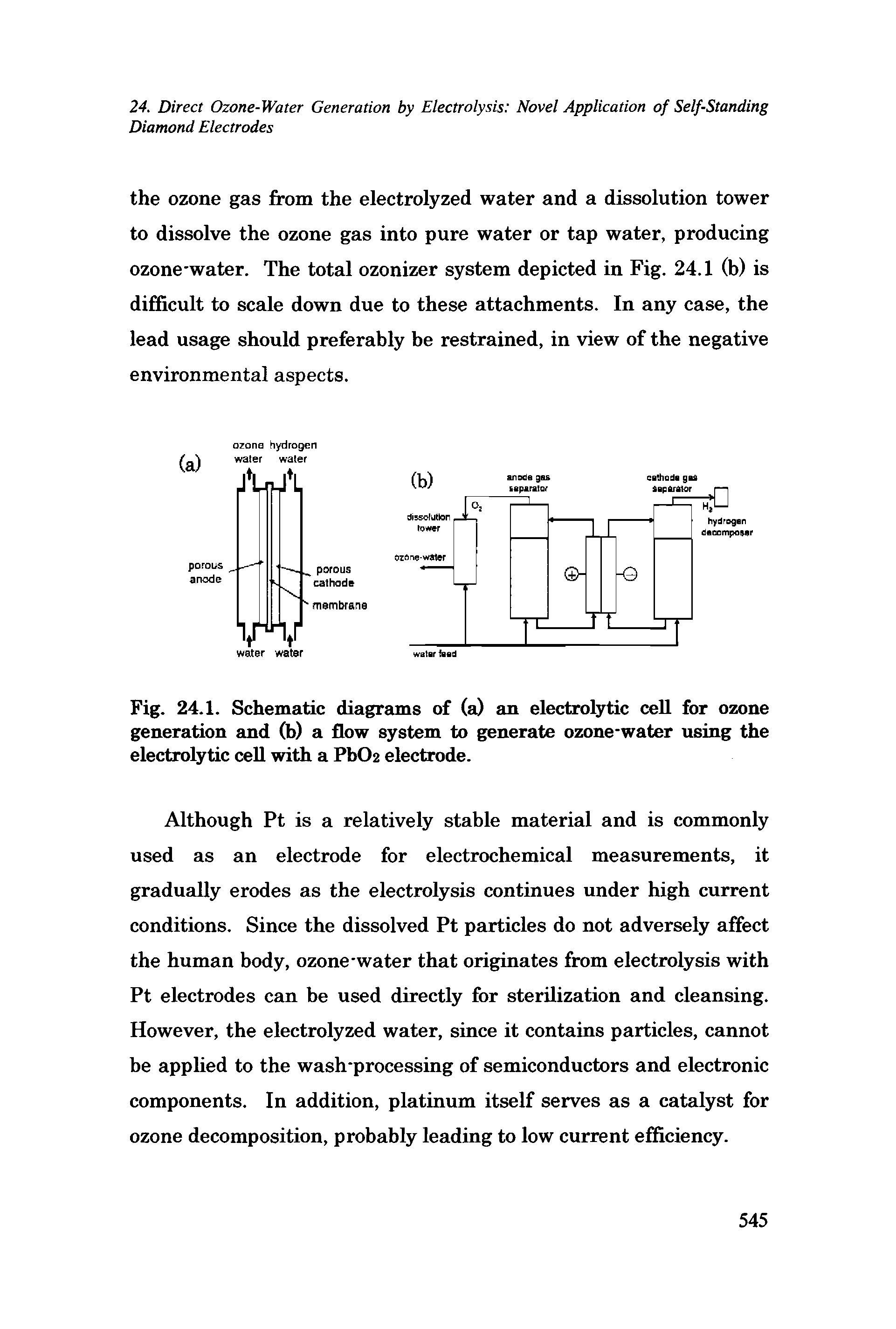 Fig. 24.1. Schematic diagrams of (a) an electrolytic ceU for ozone generation and (b) a flow system to generate ozone-water using the electrolytic cell with a Pb02 electrode.