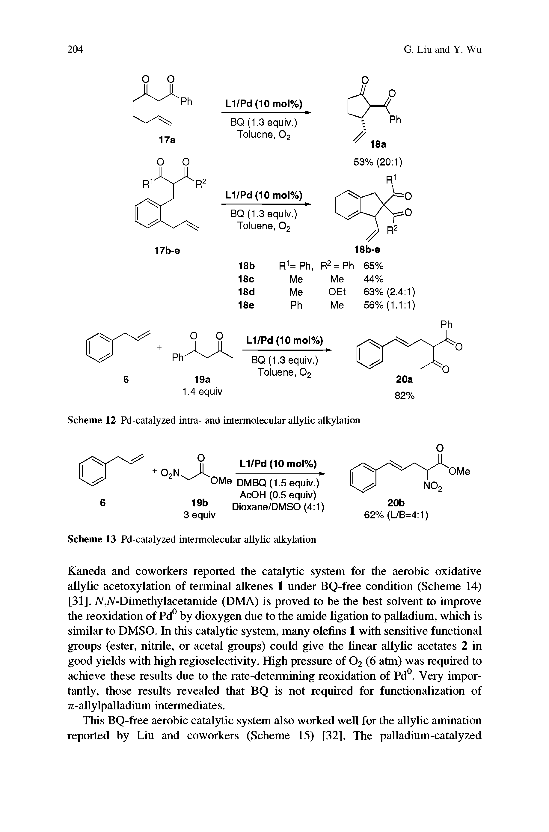 Scheme 12 Pd-catalyzed intra- and intermolecular allylic alkylation...