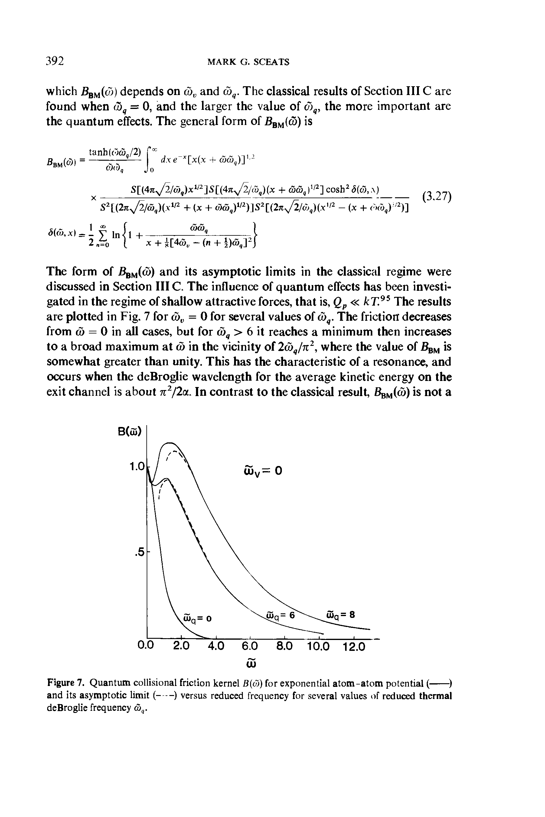 Figure 7. Quantum collisional friction kernel B(c5) for exponential atom-atom potential (----)...