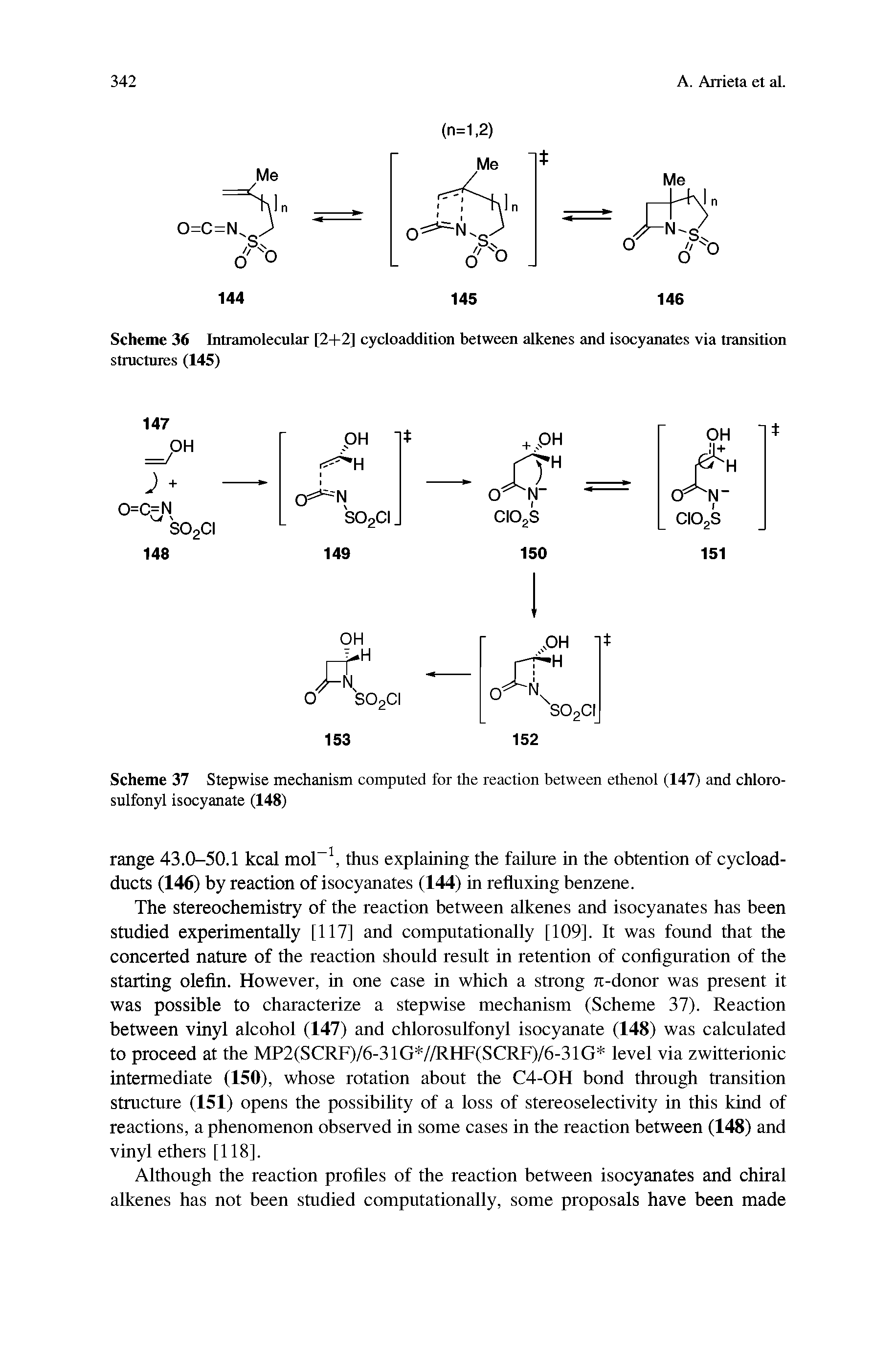 Scheme 37 Stepwise mechanism computed for the reaction between ethenol (147) and chloro-sulfonyl isocyanate (148)...