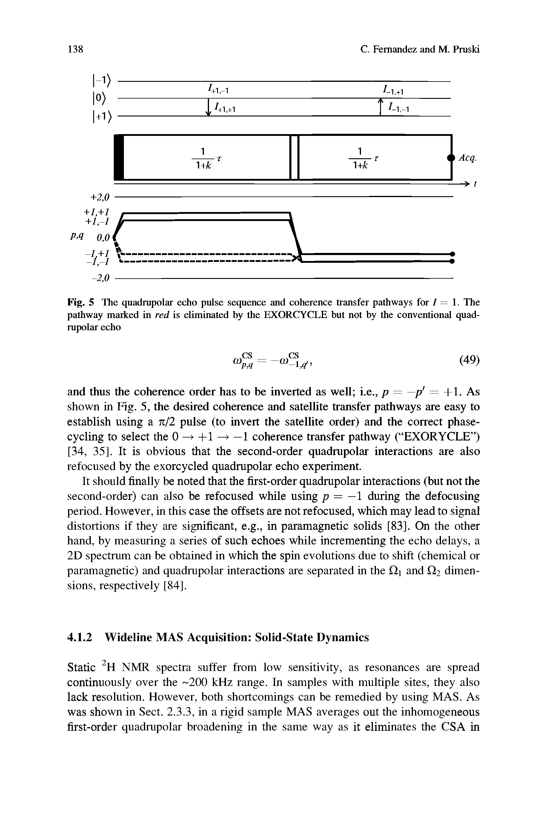 Fig. 5 The quadrupolar echo pulse sequence and coherence transfer pathways for I = 1. The pathway marked in red is eliminated by the EXORCYCLE but not by the conventional quadrupolar echo...