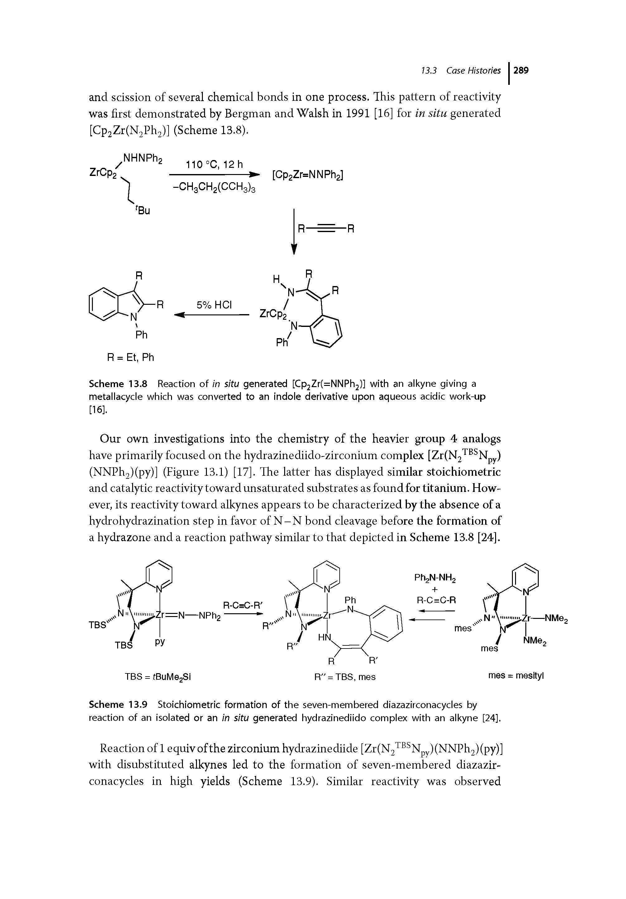 Scheme 13.8 Reaction of in situ generated [Cp2Zr(=NNPh2)] with an alkyne giving a metaiiacycie which was converted to an indoie derivative upon aqueous acidic work-up [16].