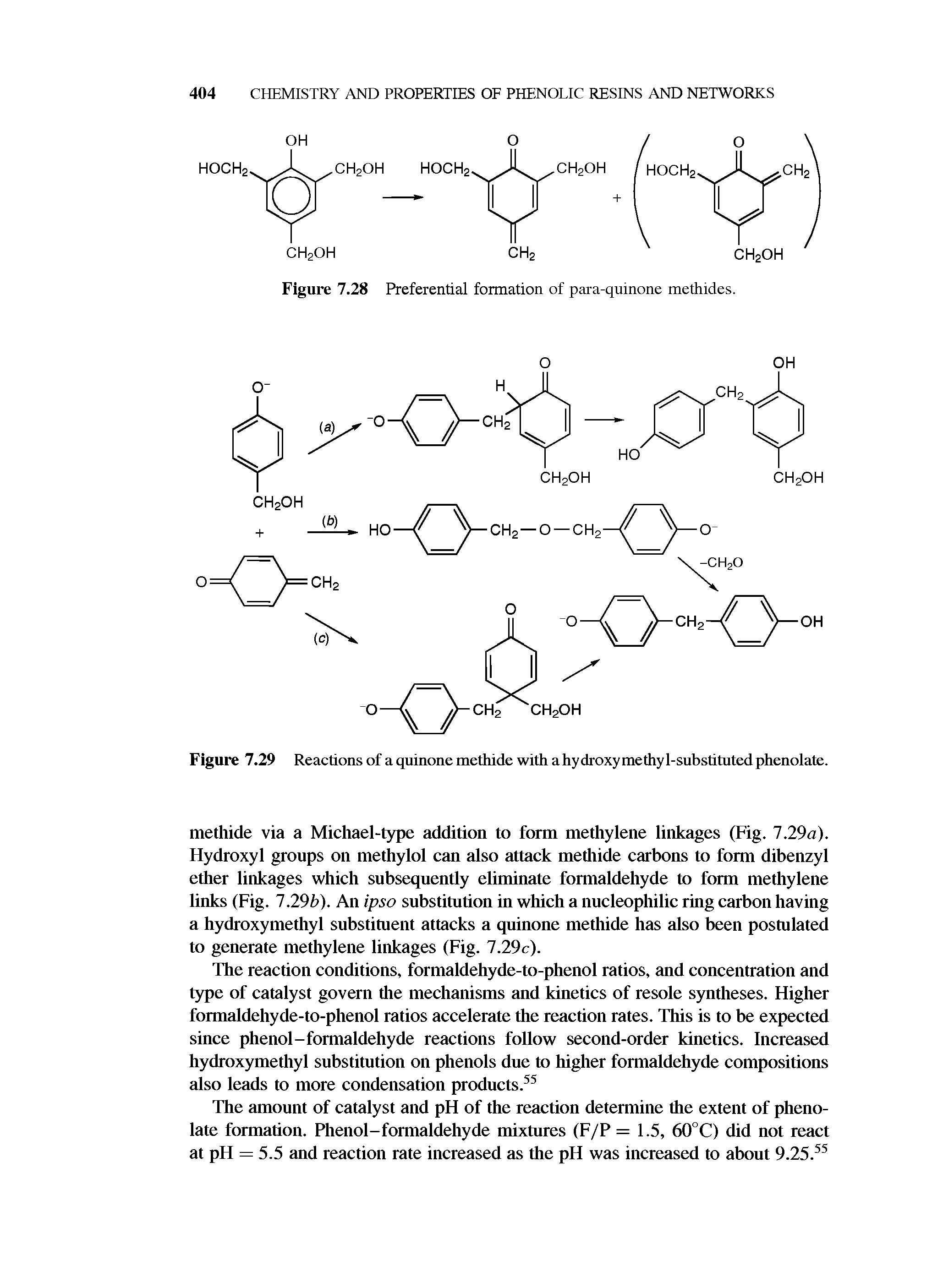 Figure 7.29 Reactions of a quinone methide with ahydroxymethyl-substitutedphenolate.