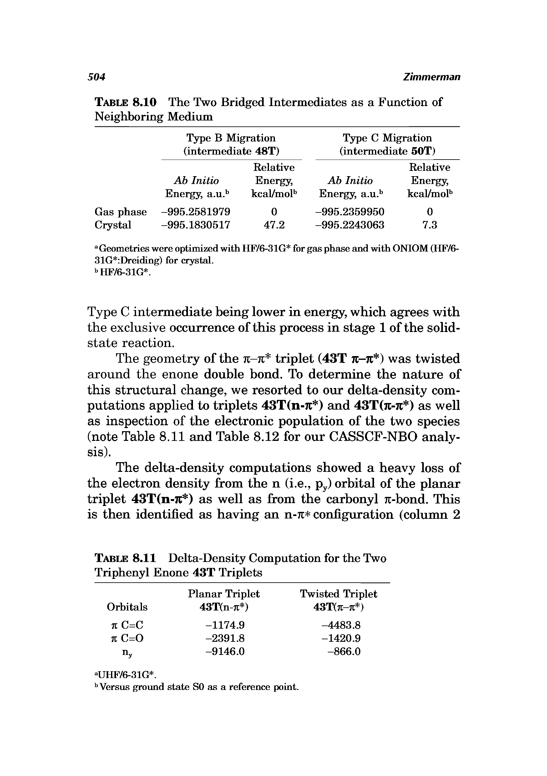 Table 8.11 Delta-Density Computation for the Two Triphenyl Enone 43T Triplets...