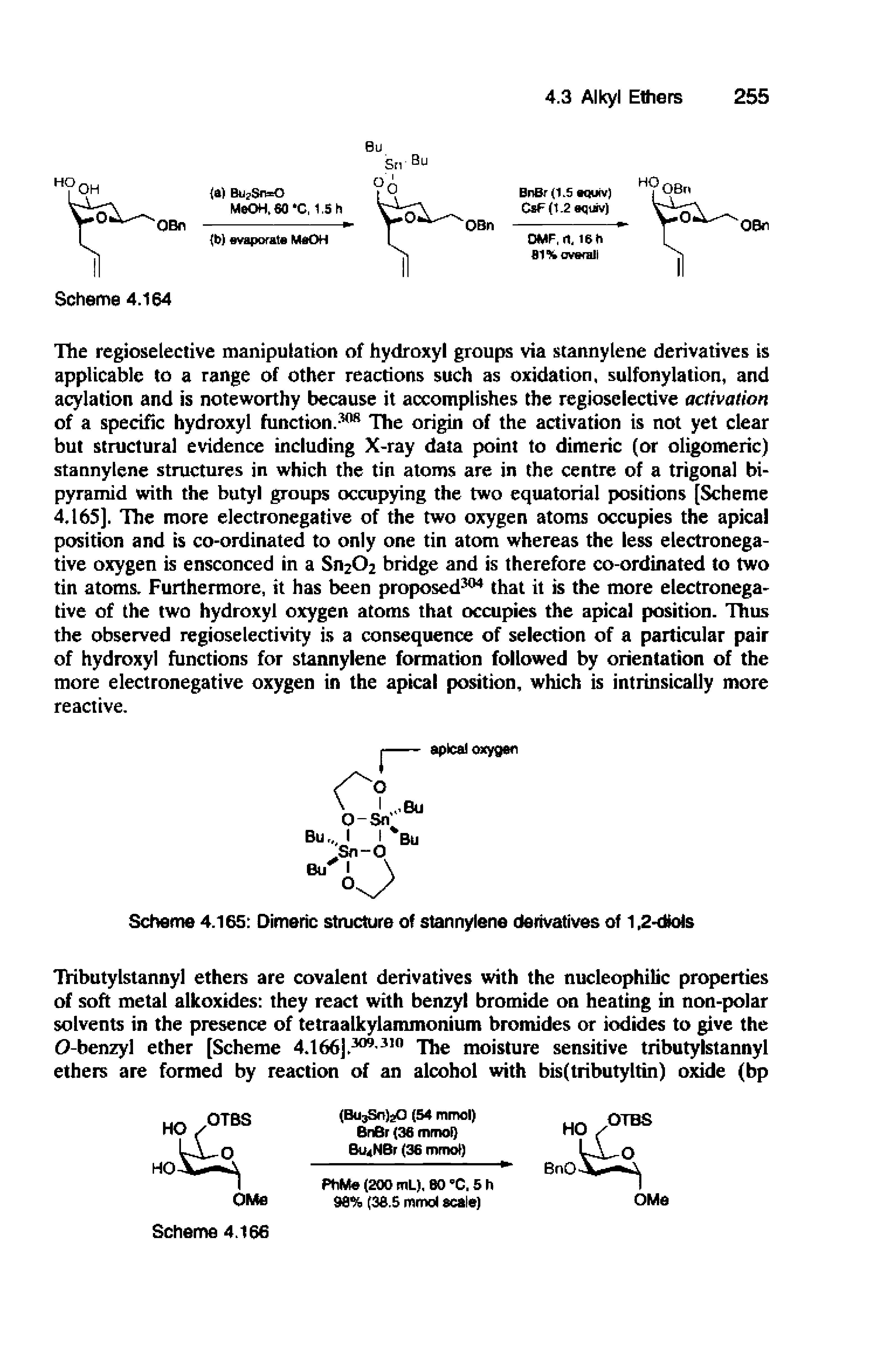 Scheme 4.165 Dimeric structure of stannylene derivatives of 1,2-dfols...