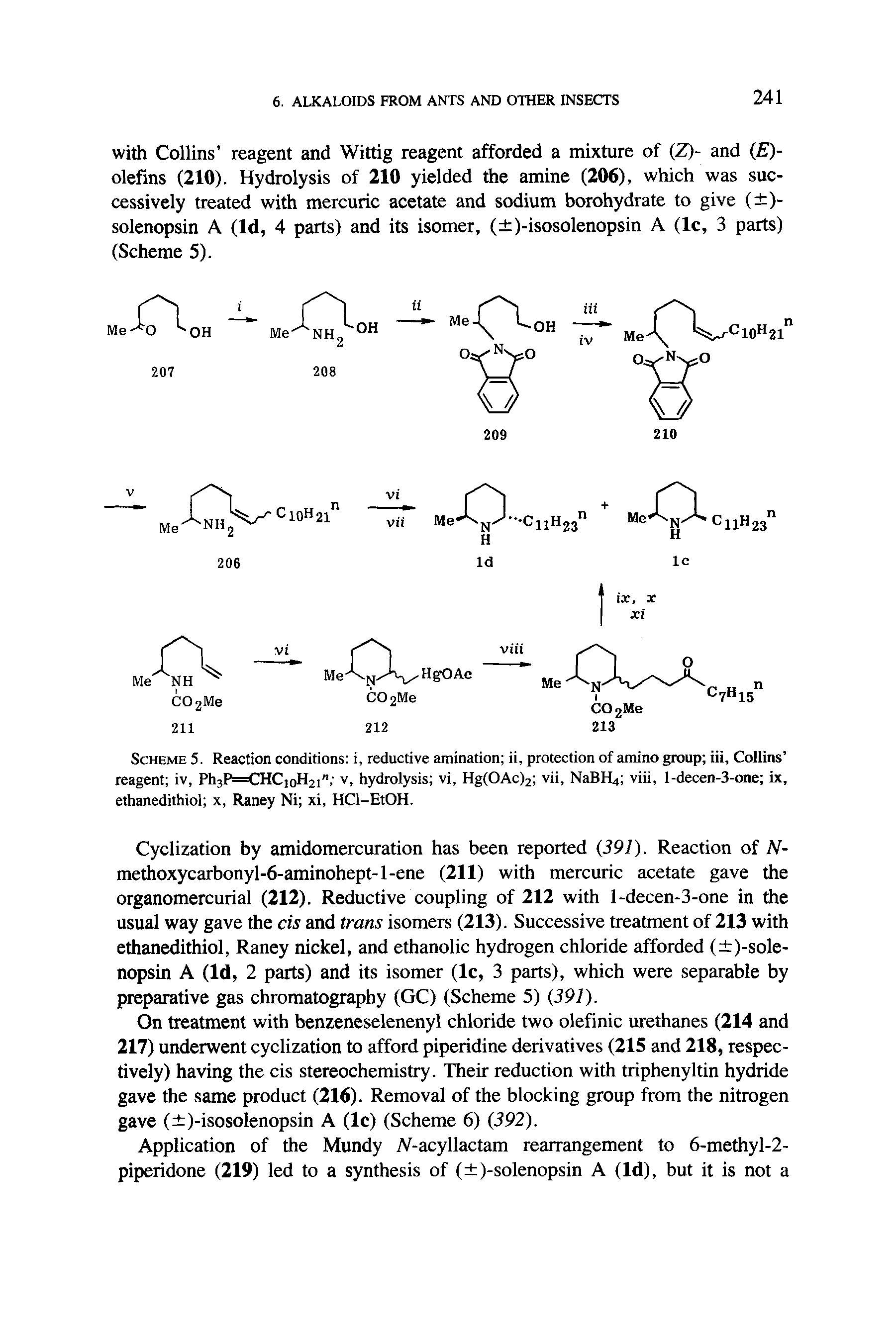 Scheme 5. Reaction conditions i, reductive amination ii, protection of amino group iii, Collins reagent iv, Ph3F CHCioH2i" v, hydrolysis vi, Hg(OAc>2 vii, NaBH4 viii, l-decen-3-one ix, ethanedithiol x, Raney Ni xi, HCl-EtOH.