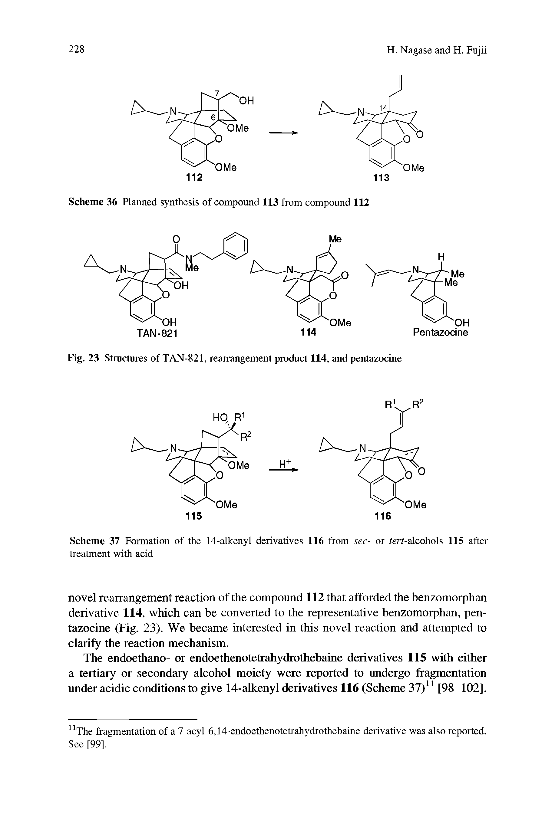 Scheme 37 Formation of the 14-alkenyl derivatives 116 from sec- or tert-alcohols 115 after treatment with acid...