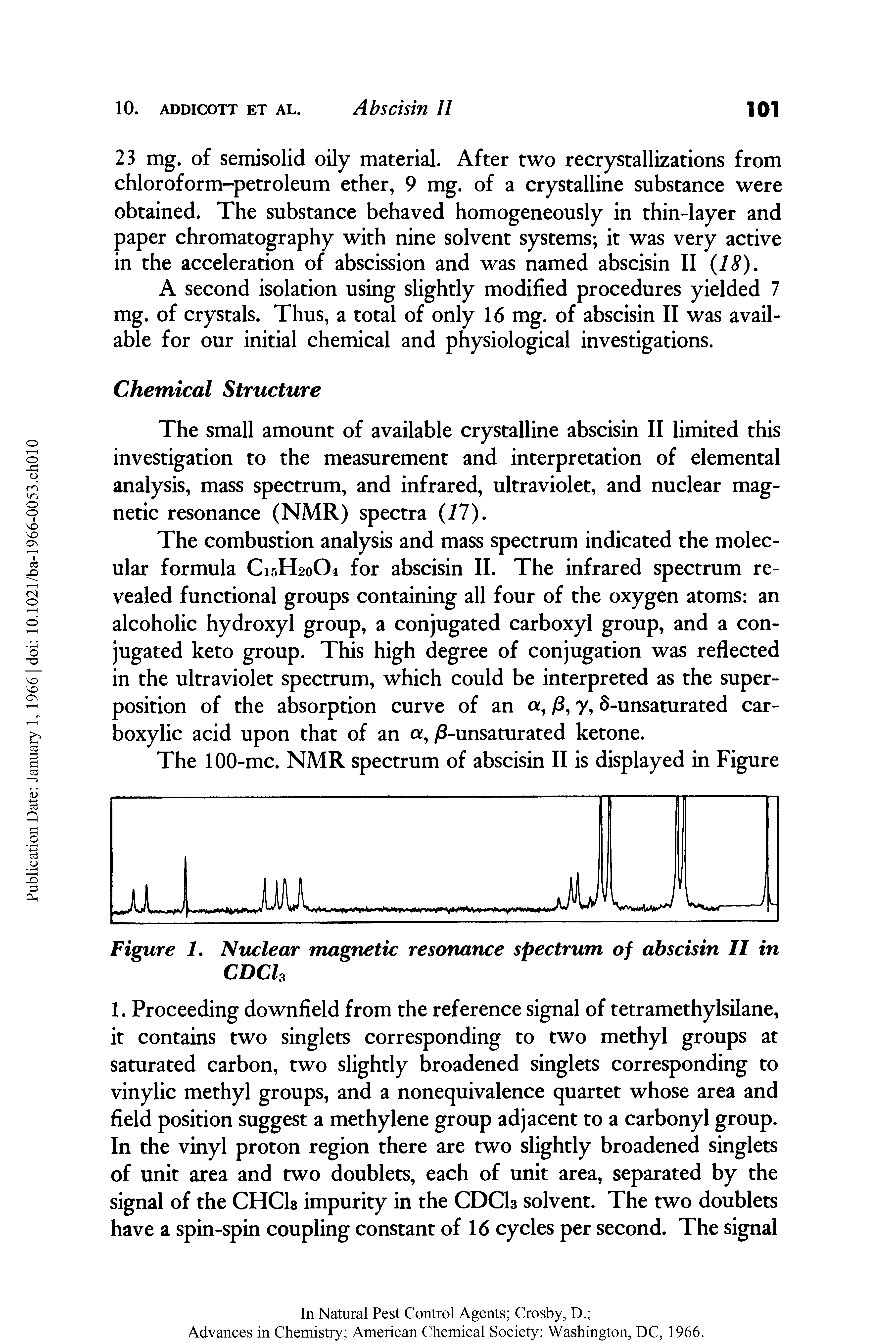 Figure 1. Nuclear magnetic resonance spectrum of abscisin II in CDCh...
