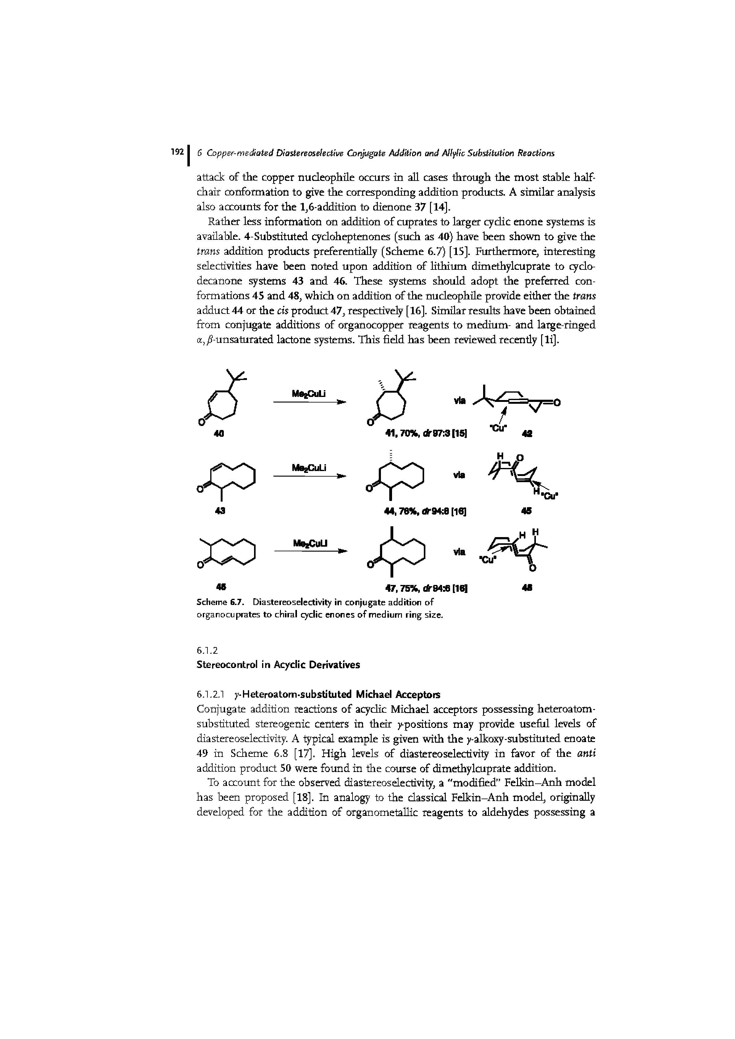 Scheme 6.7. Di a stereo selectivity in conjugate addition of orga no cuprates to chiral cyclic enones of medium ring size.