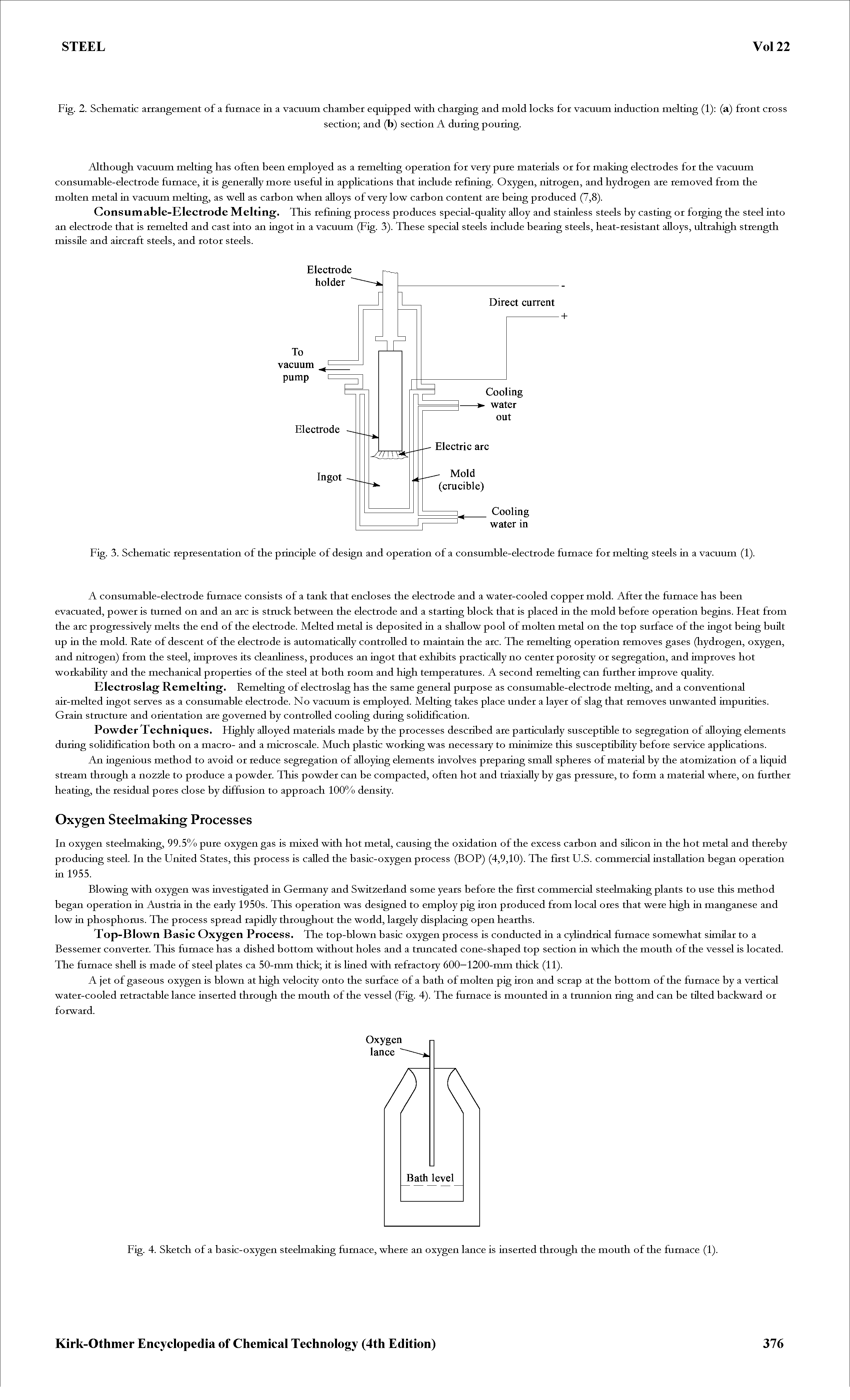 Fig. 4. Sketch of a basic-oxygen steelmaking furnace, where an oxygen lance is iaserted through the mouth of the furnace (1).