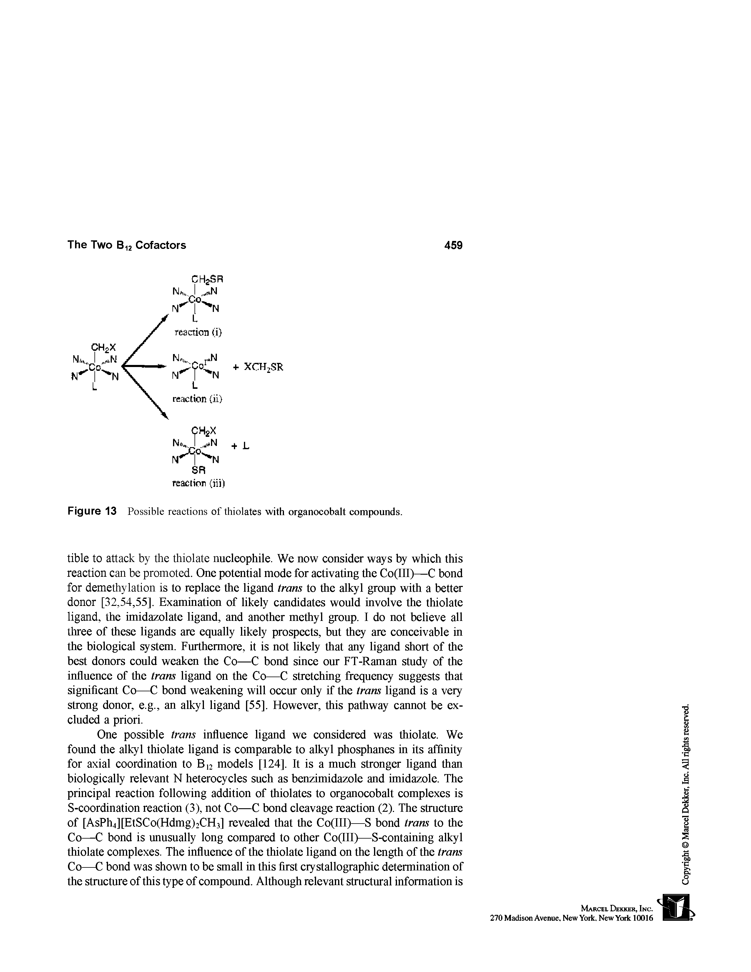 Figure 13 Possible reactions of thiolates with organocobalt compounds.