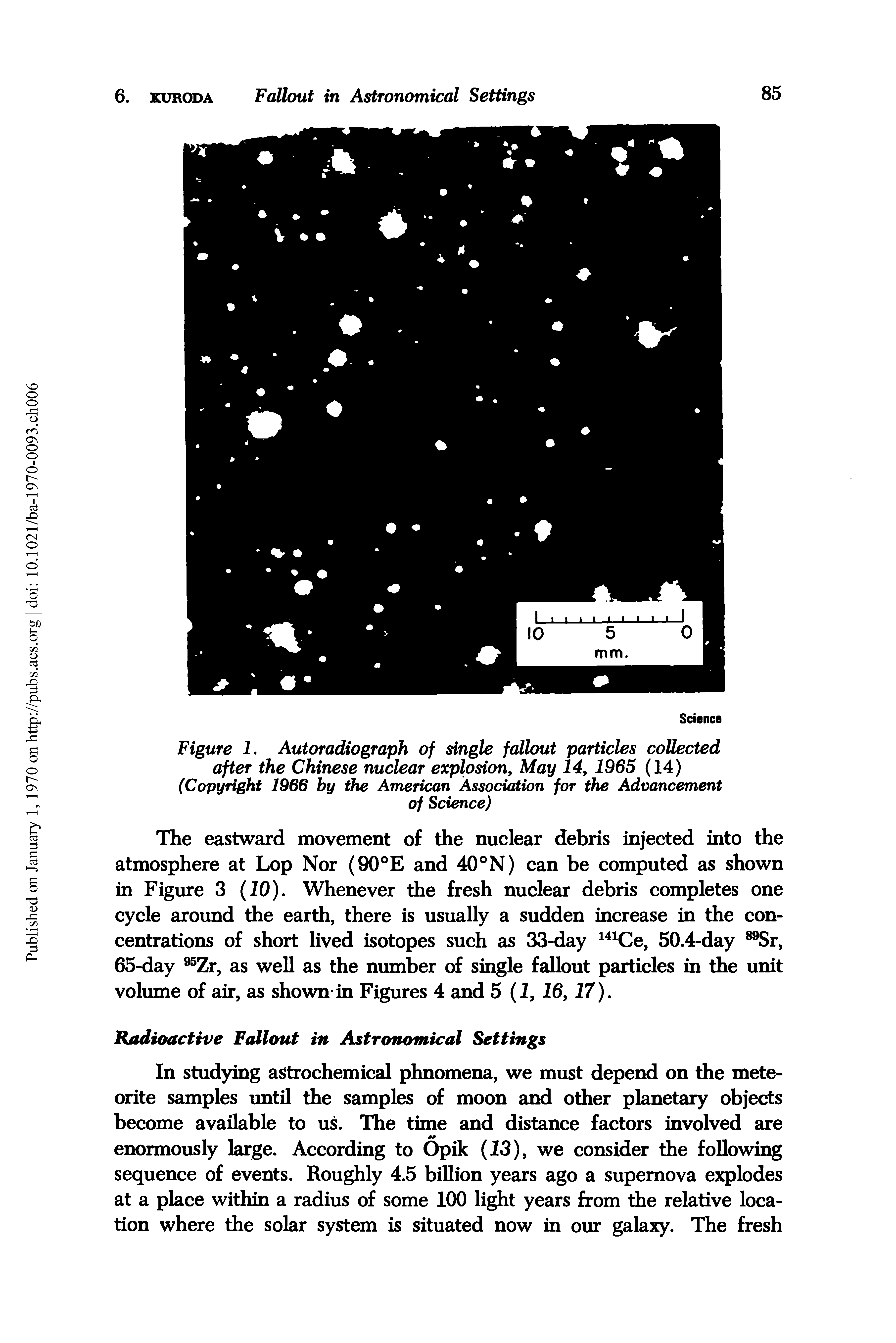 Figure 1. Autoradiograph of single fallout particles collected after the Chinese nuclear explosion, May 14, 1965 (14)...