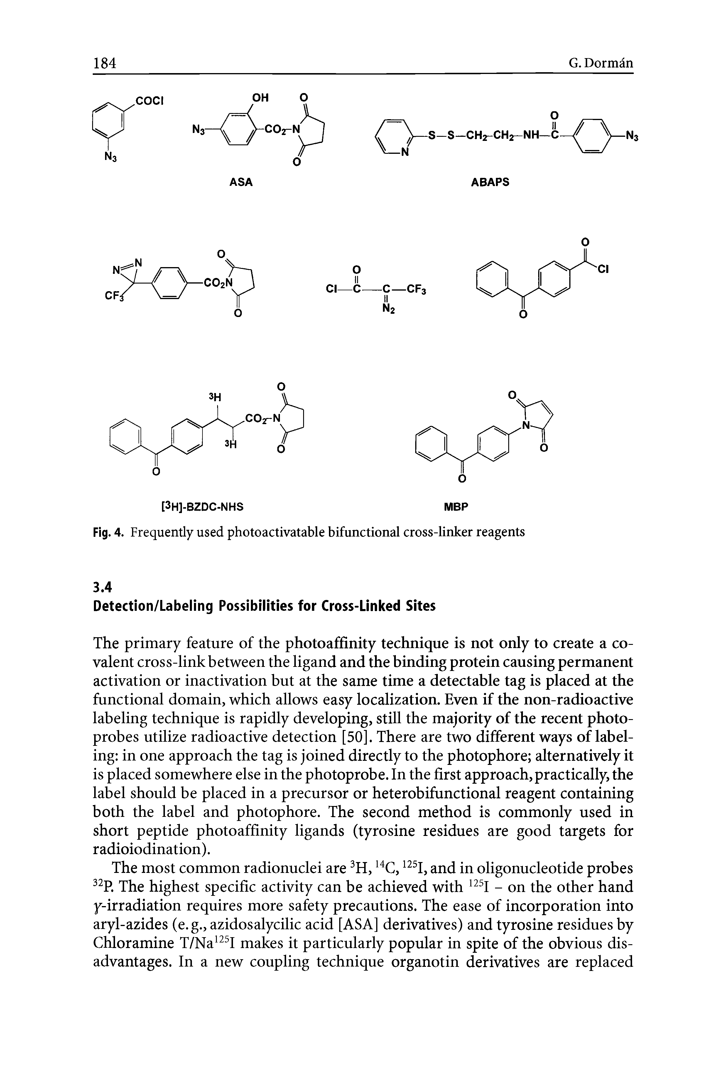 Fig. 4. Frequently used photoactivatable bifunctional cross-linker reagents...
