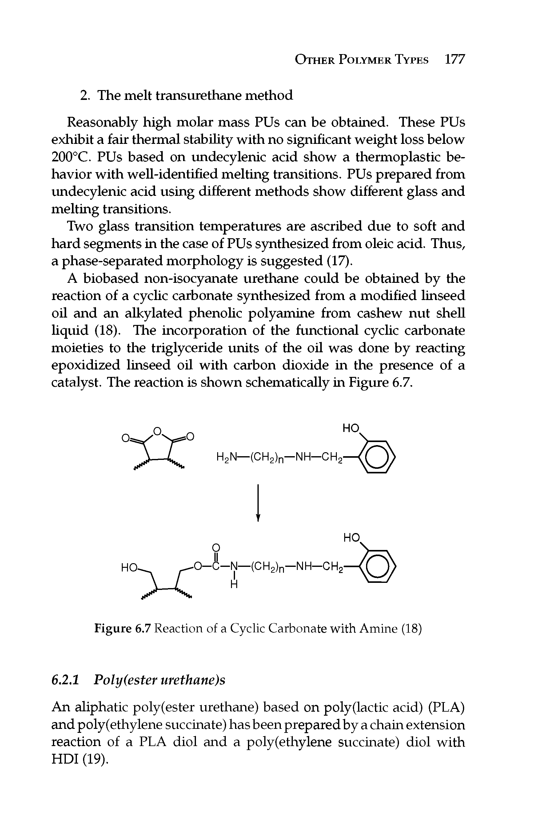 Figure 6.7 Reaction of a Cyclic Carbonate with Amine (18)...
