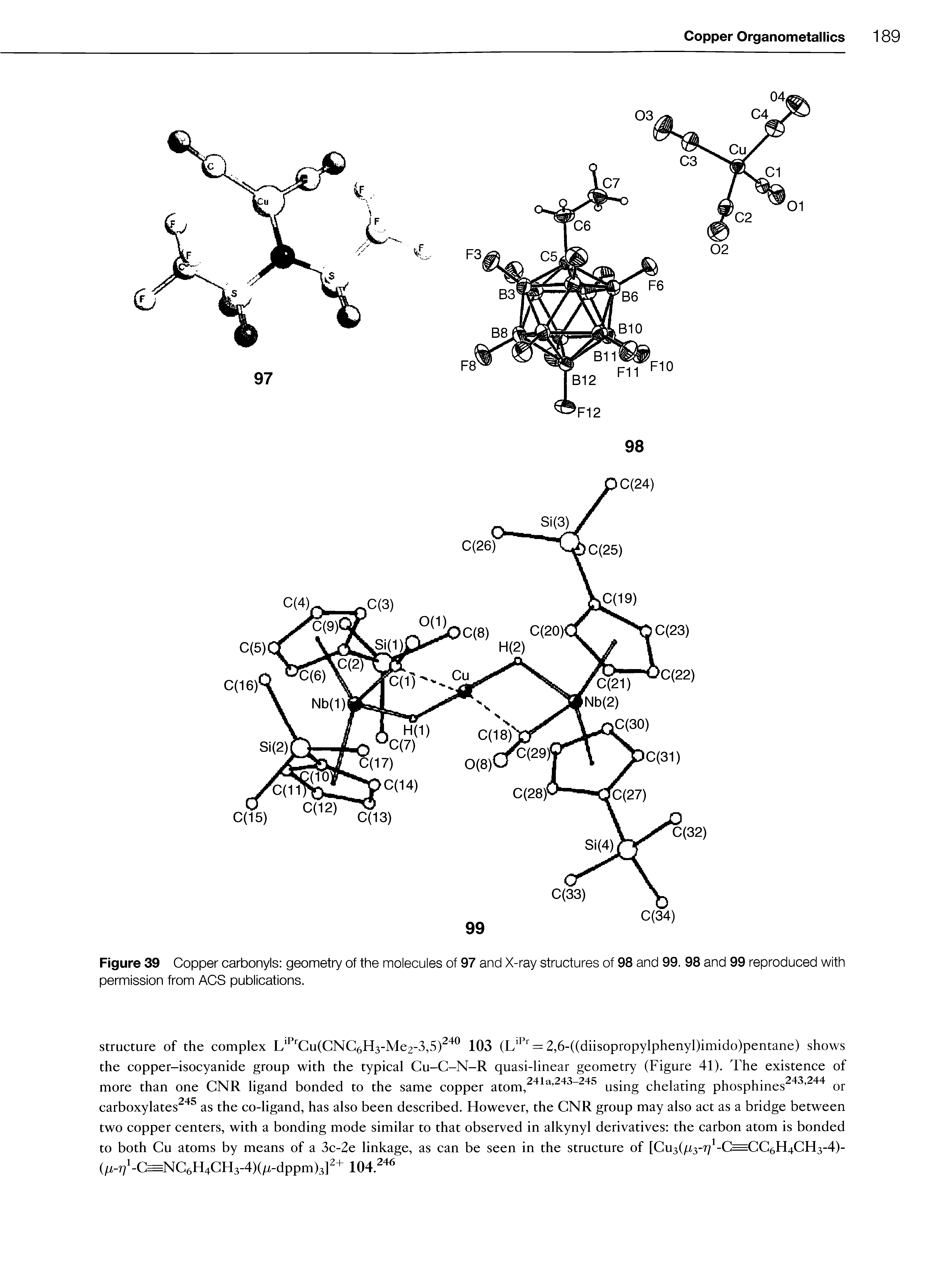 Figure 39 Copper carbonyls geometry of the molecules of 97 and X-ray structures of 98 and 99. 98 and 99 reproduced with permission from ACS publications.