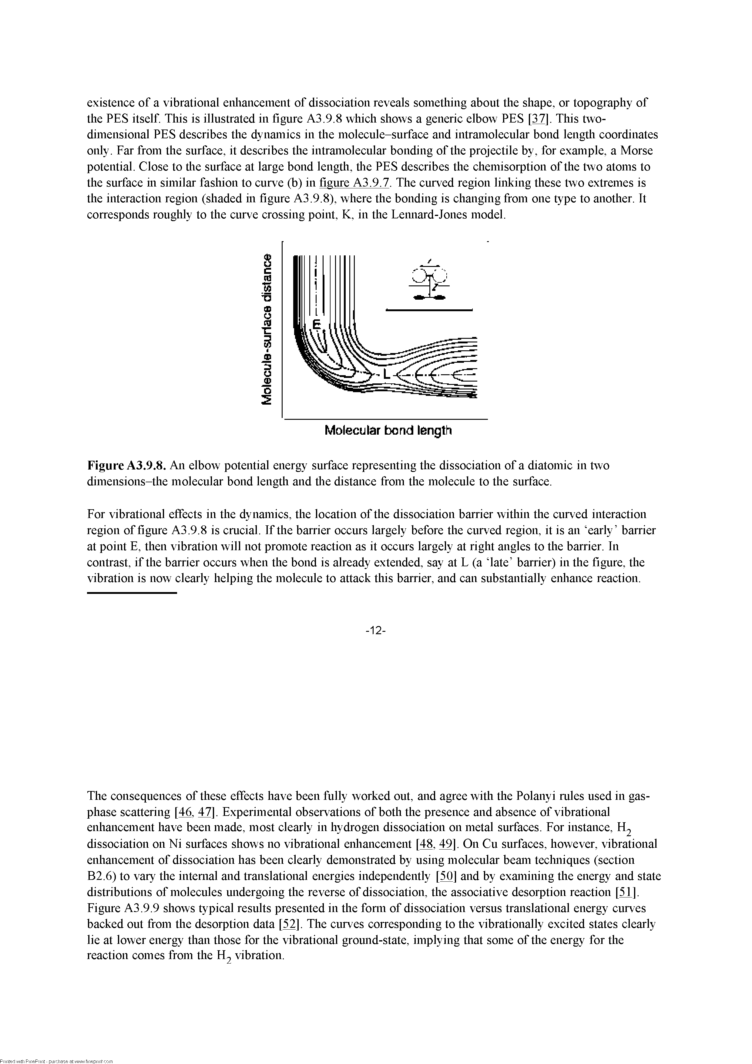 Figure A3.9.8. An elbow potential energy surface representing the dissociation of a diatomic in two dimensions-the molecular bond lengdi and tlie distance from the molecule to the surface.