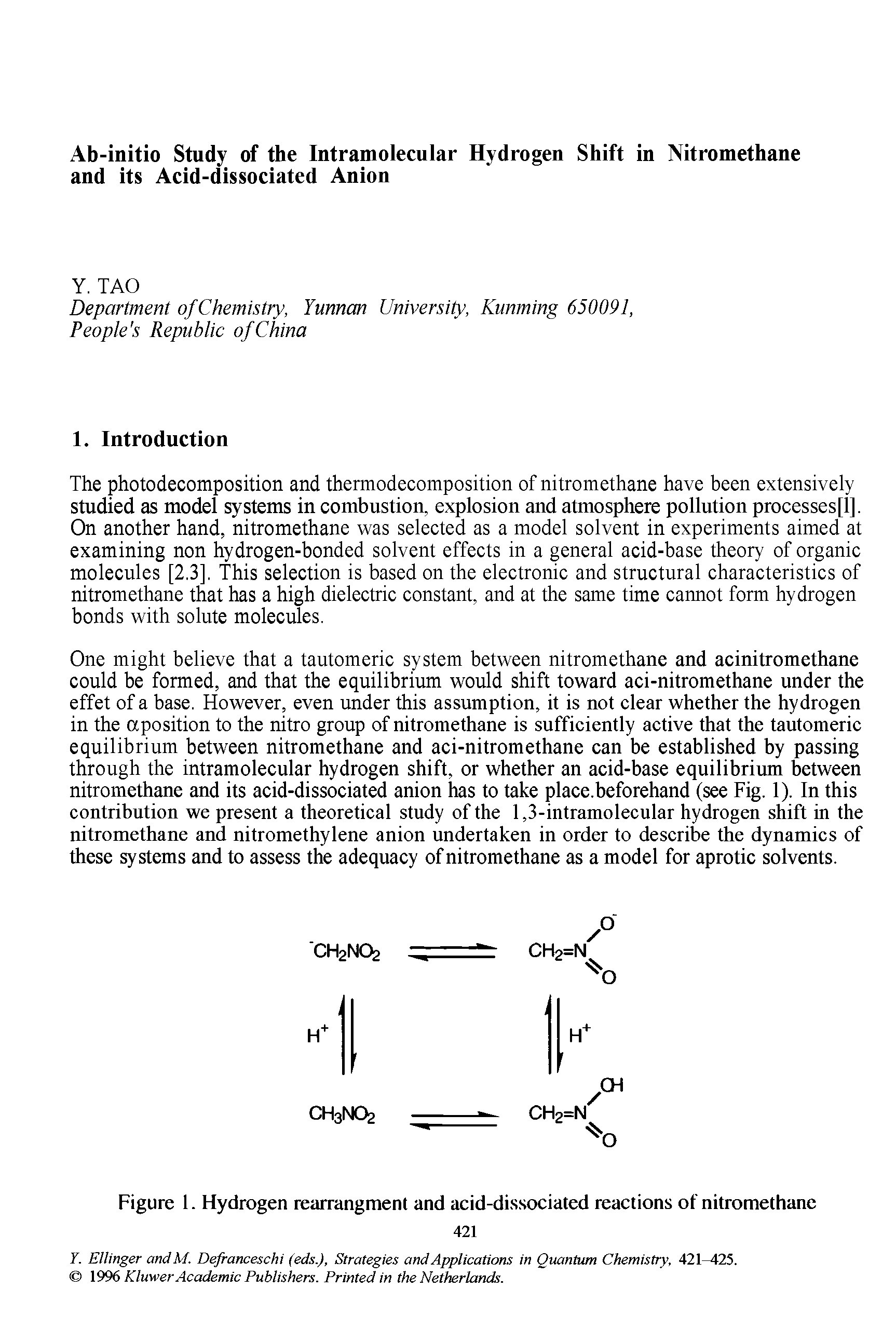 Figure 1. Hydrogen rearrangment and acid-dissociated reactions of nitromethane...