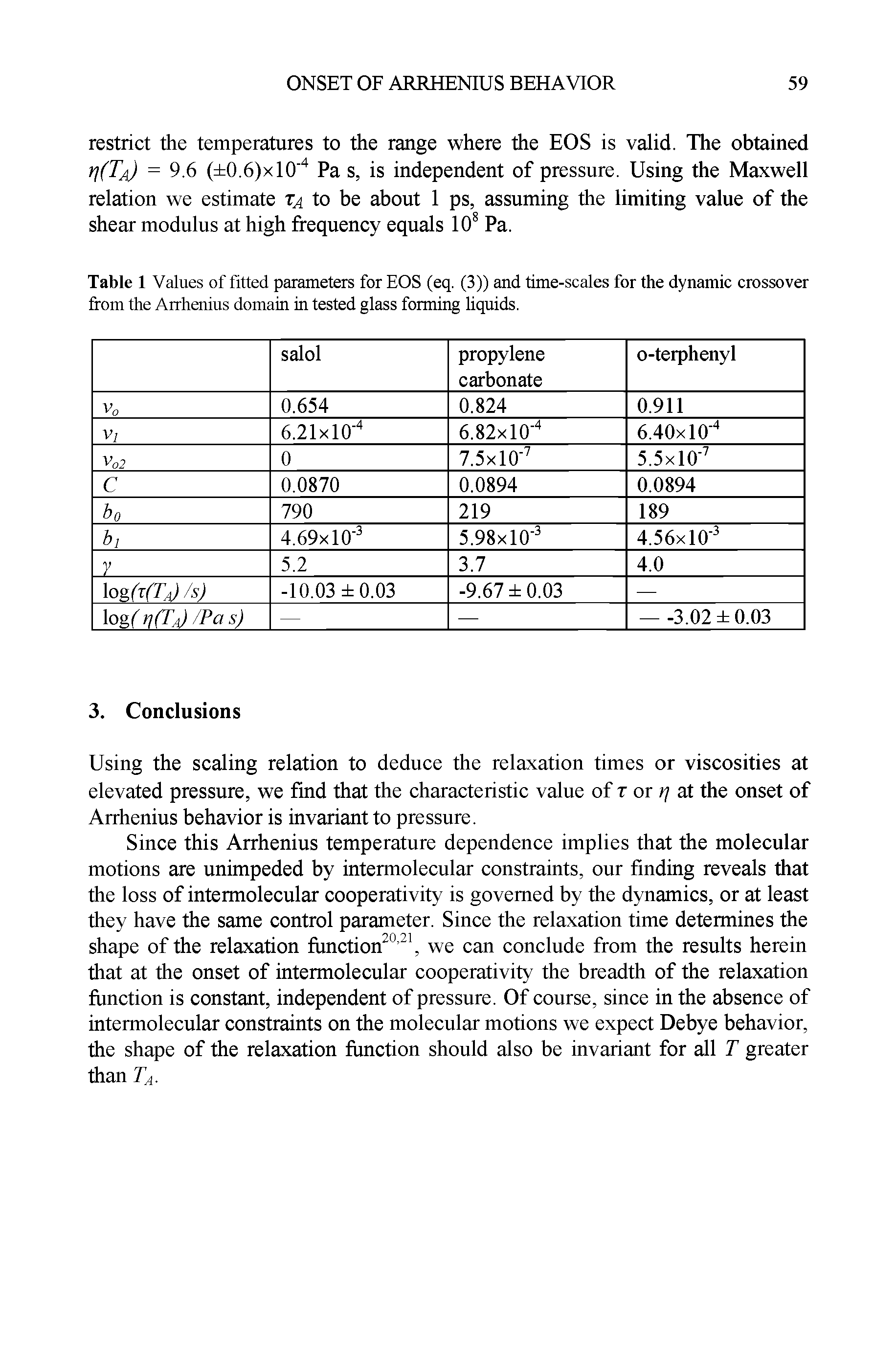 Table 1 Values of fitted parameters for EOS (eq. (3)) and time-scales for the dynamic crossover from the Arrhenius domain in tested glass forming liquids.