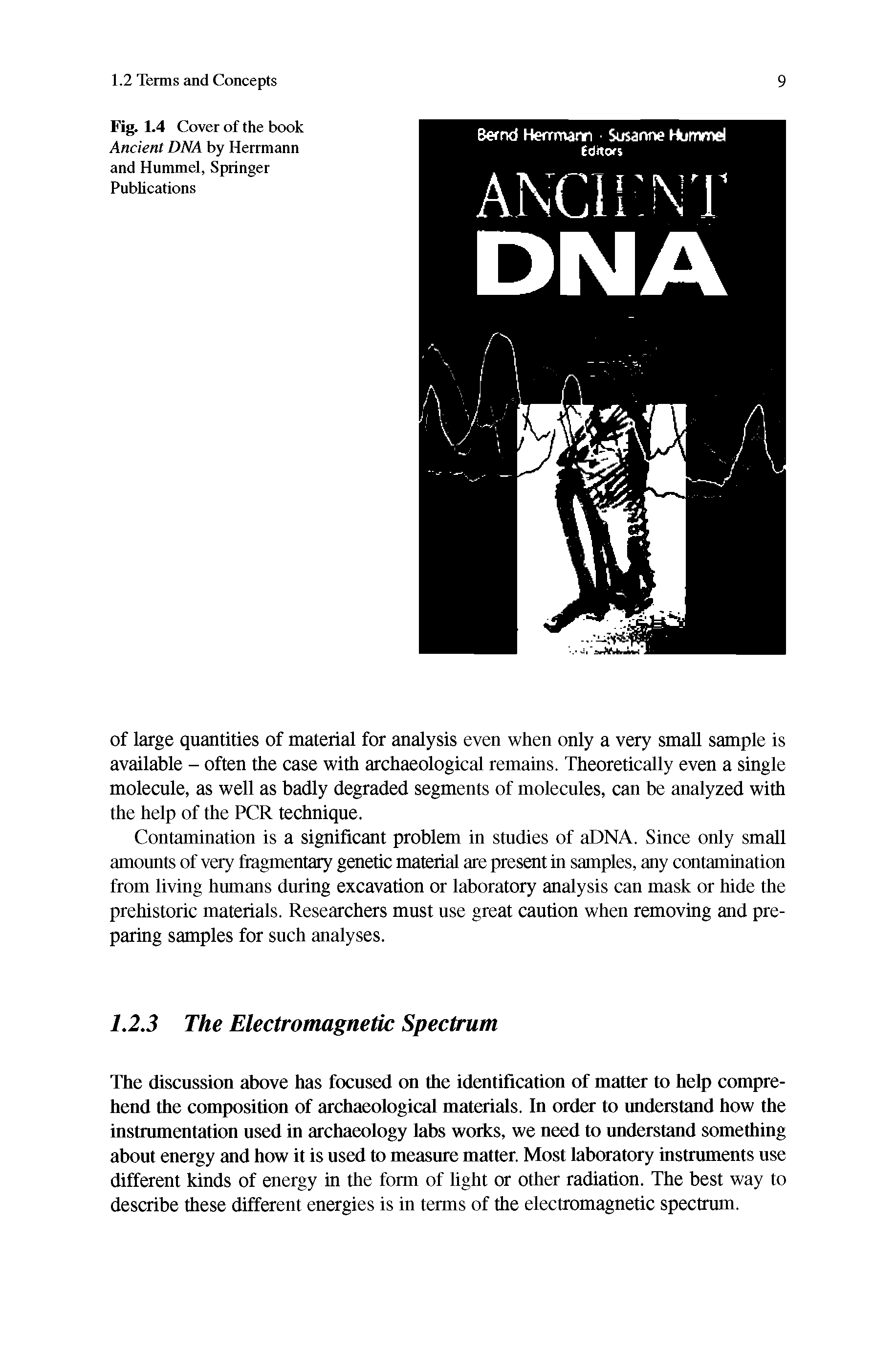 Fig. 1.4 Cover of the book Ancient DNA by Herrmann and Hummel, Springer Publications...