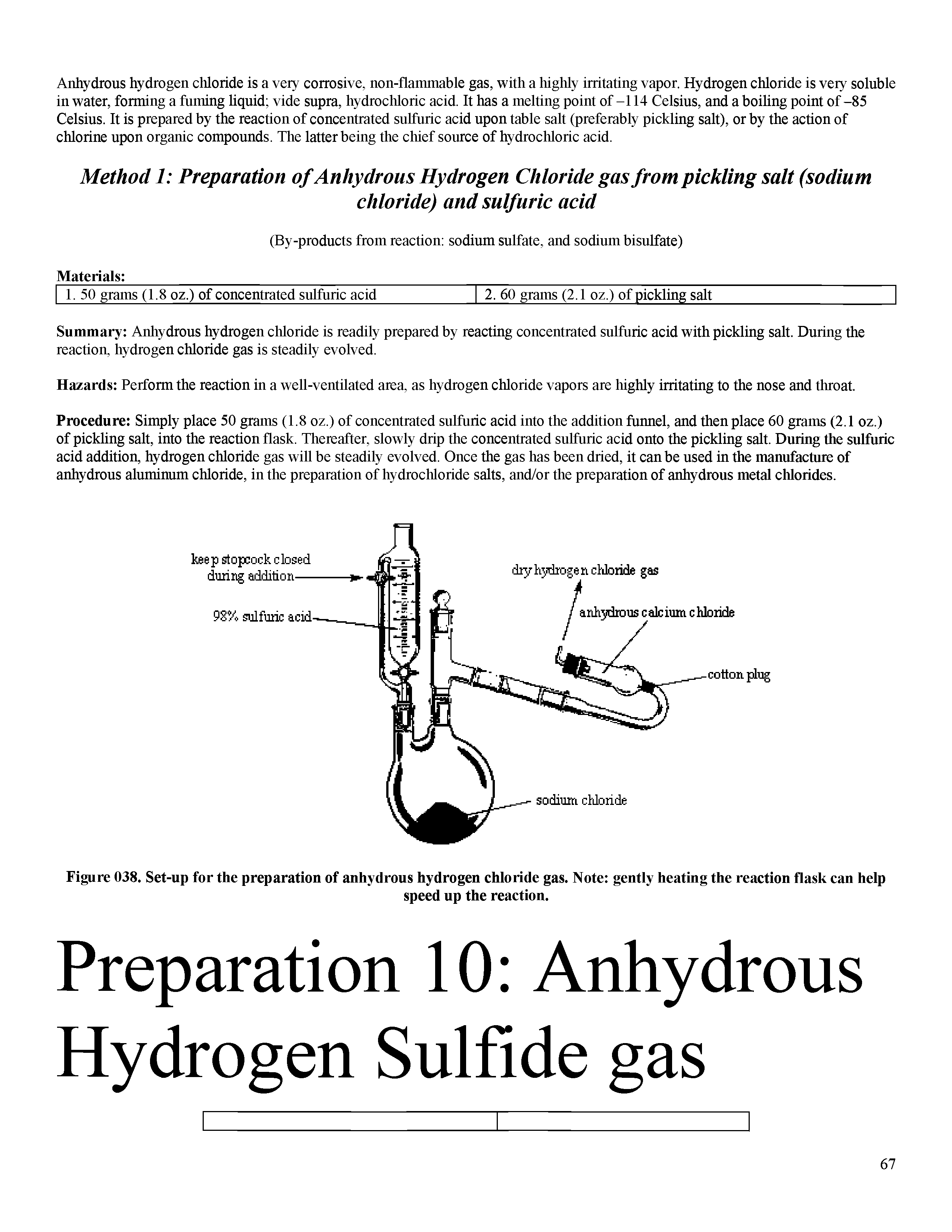 Figure 038. Set-up for the preparation of anhydrous hydrogen chloride gas. Note gently heating the reaction flask can help...