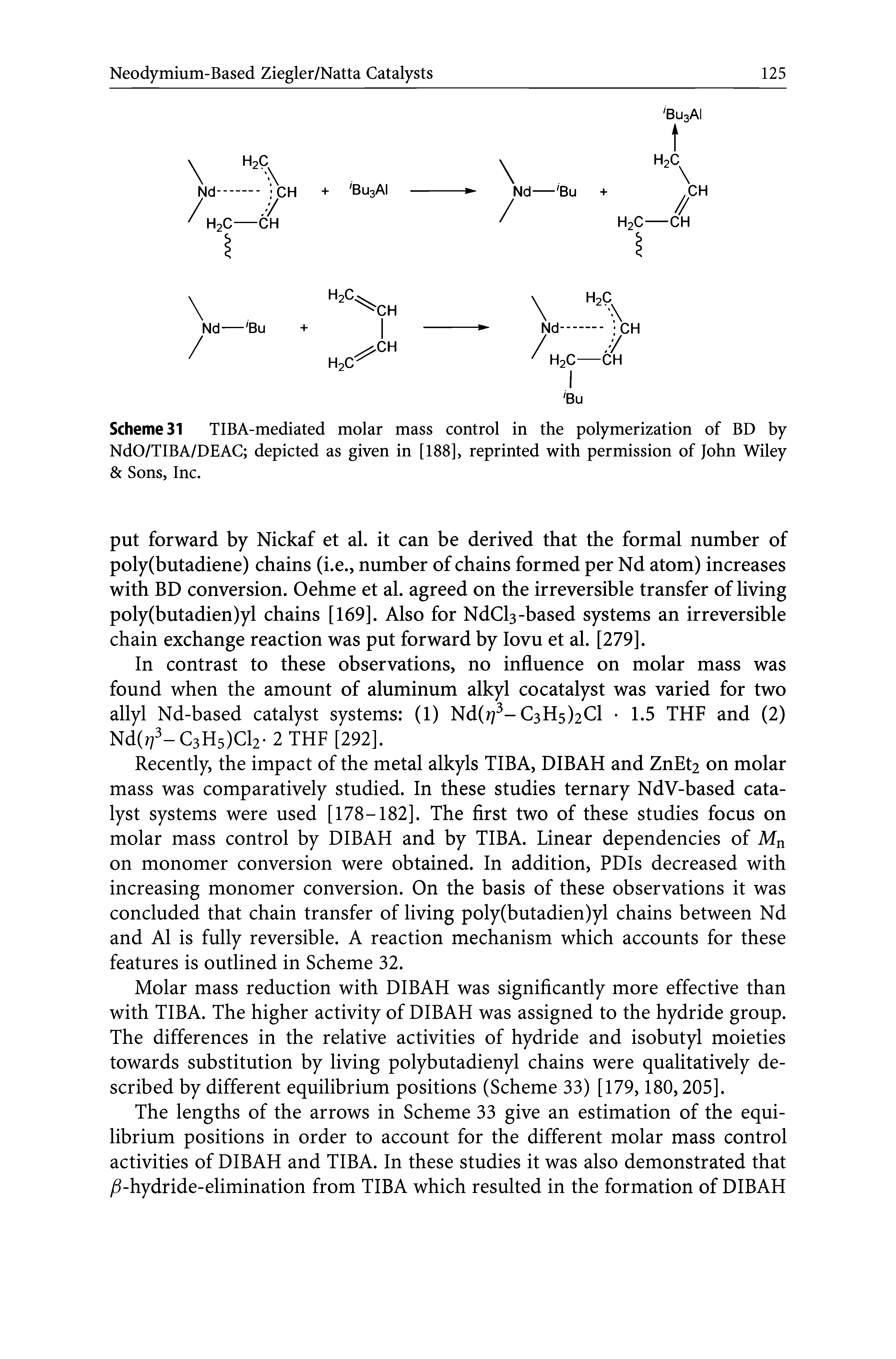 Scheme 31 TIBA-mediated molar mass control in the polymerization of BD by NdO/TIBA/DEAC depicted as given in [188], reprinted with permission of John Wiley Sons, Inc.