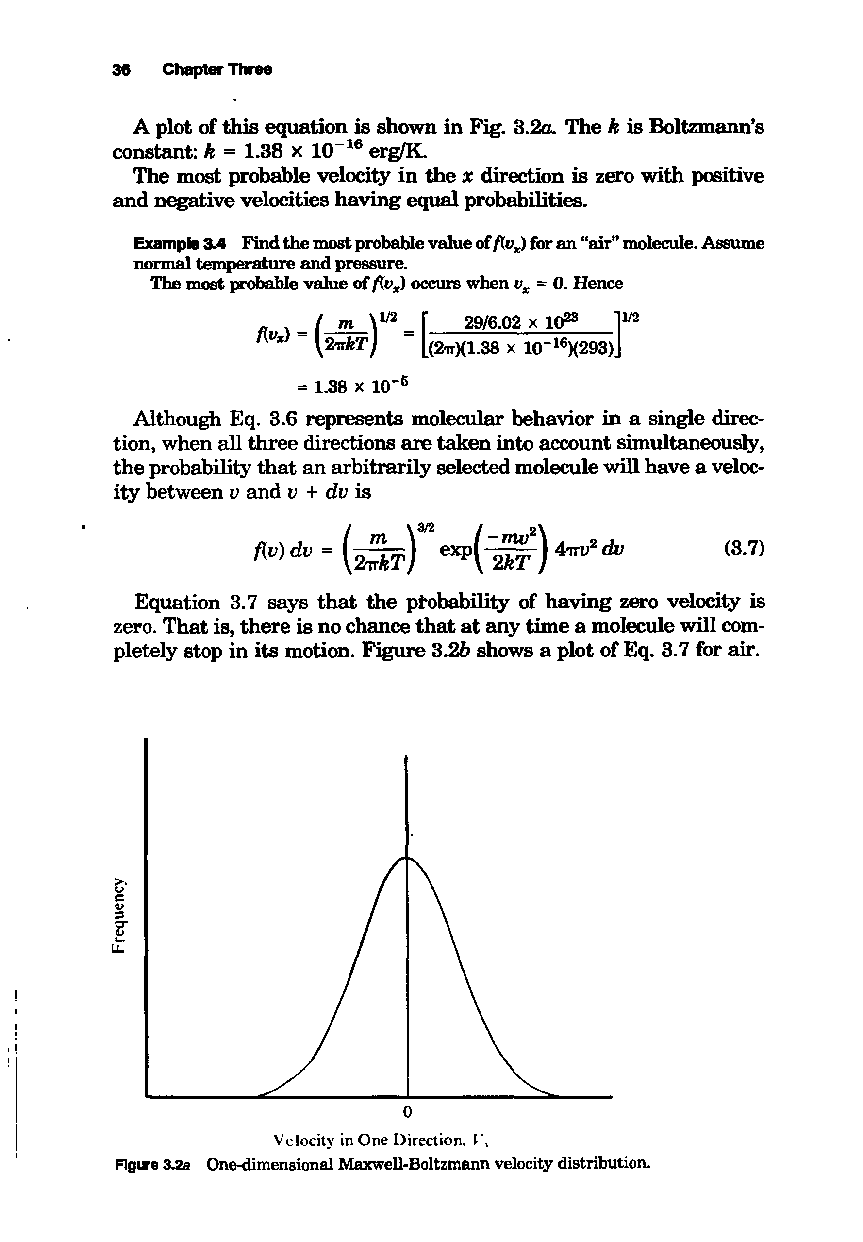 Figure 3.2a One-dimensional Maxwell-Boltzmann velocity distribution.