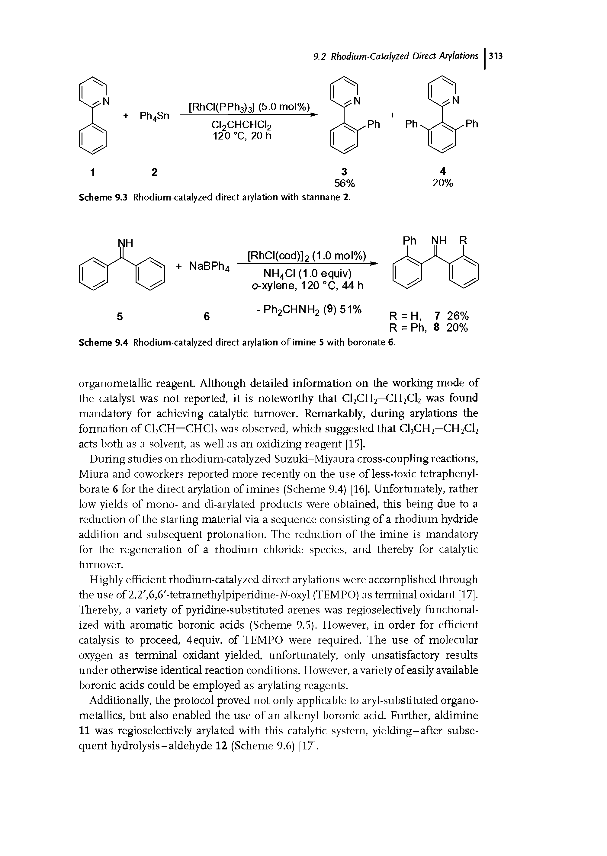 Scheme 9.4 Rhodium-catalyzed direct arylation of imine 5 with boronate 6.