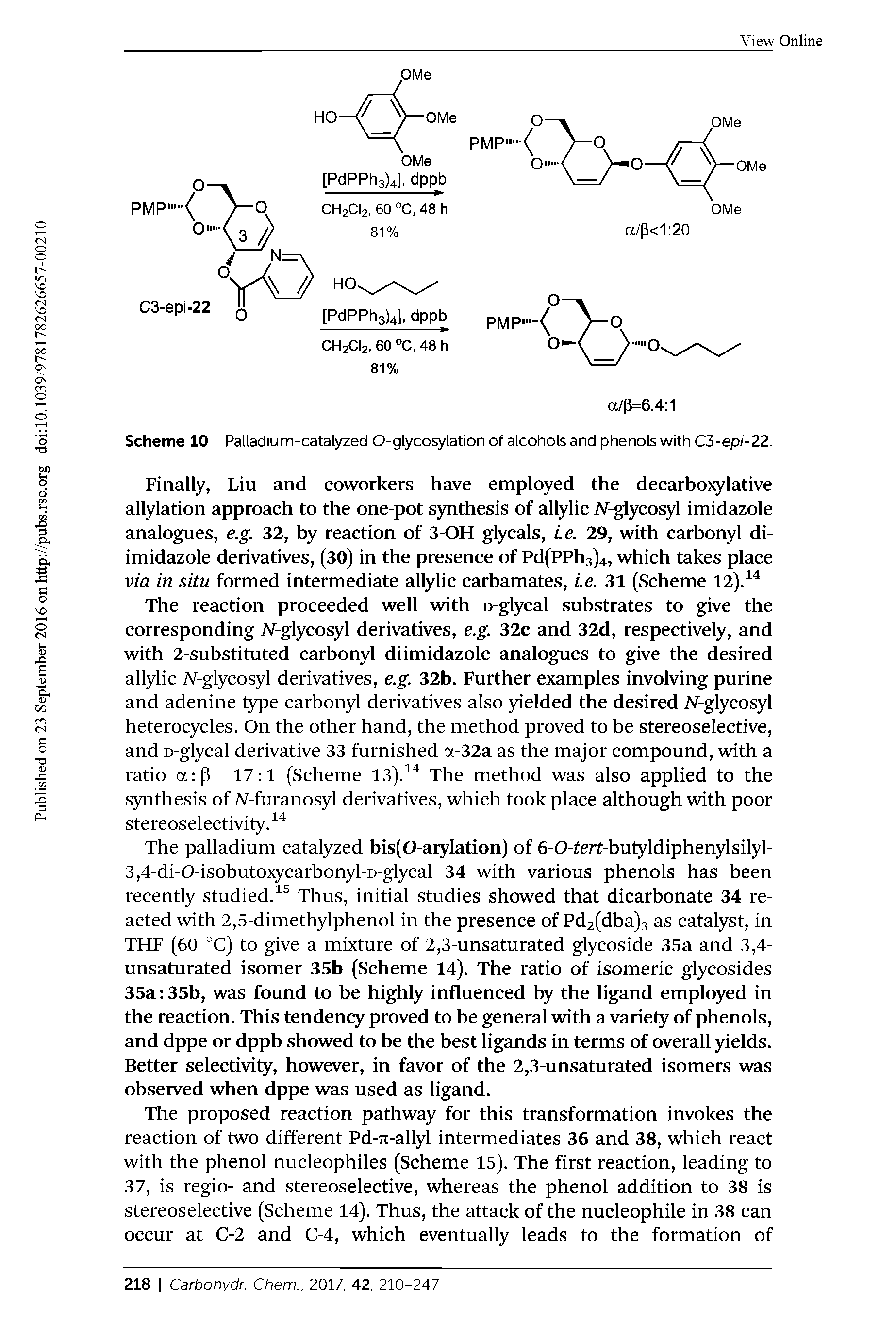 Scheme 10 Palladium-catalyzed O-glycosylation of alcohols and phenols with CZ-epi-22.