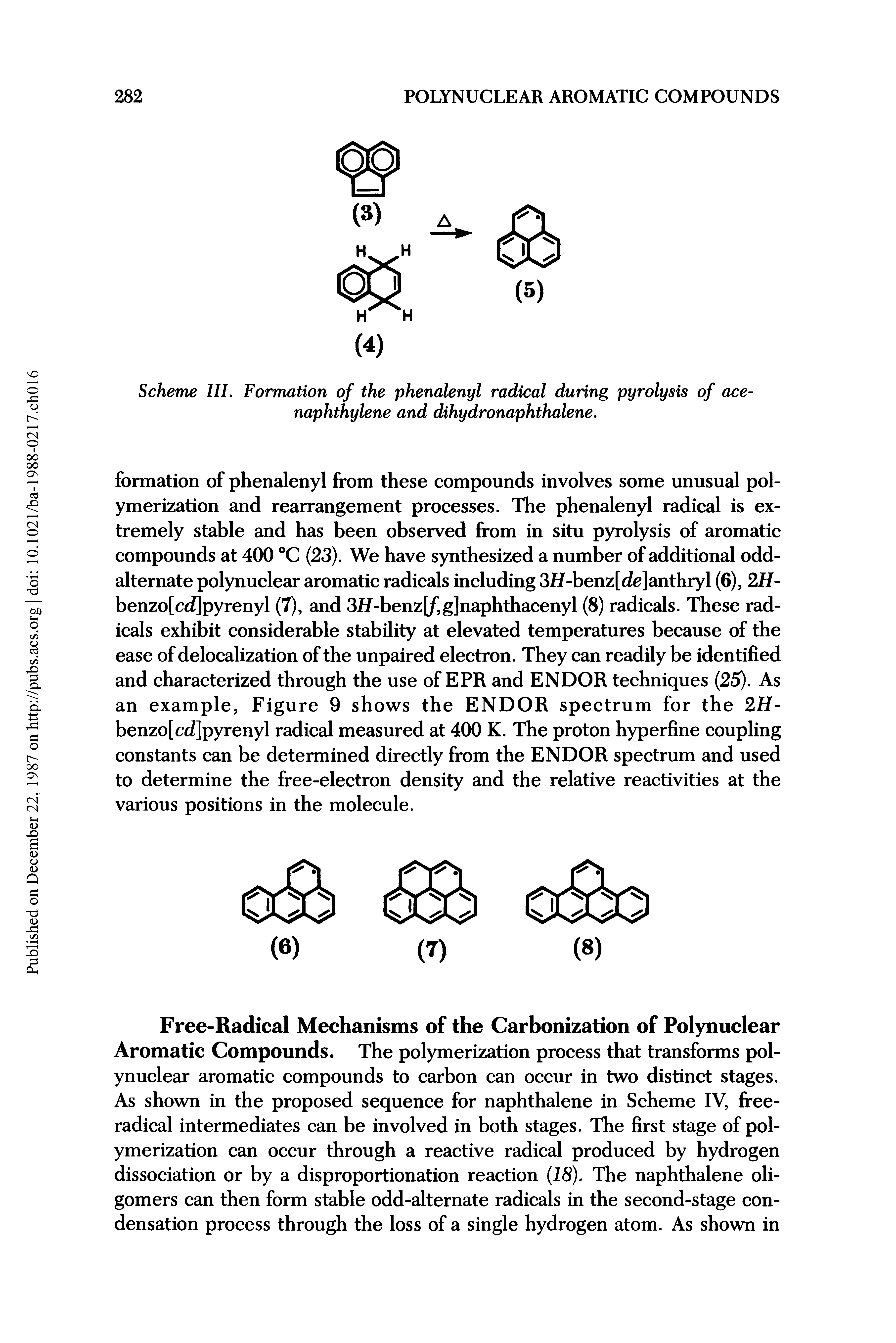 Scheme HI. Formation of the phenalenyl radical during pyrolysis of acenaphthylene and dihydronaphthalene.
