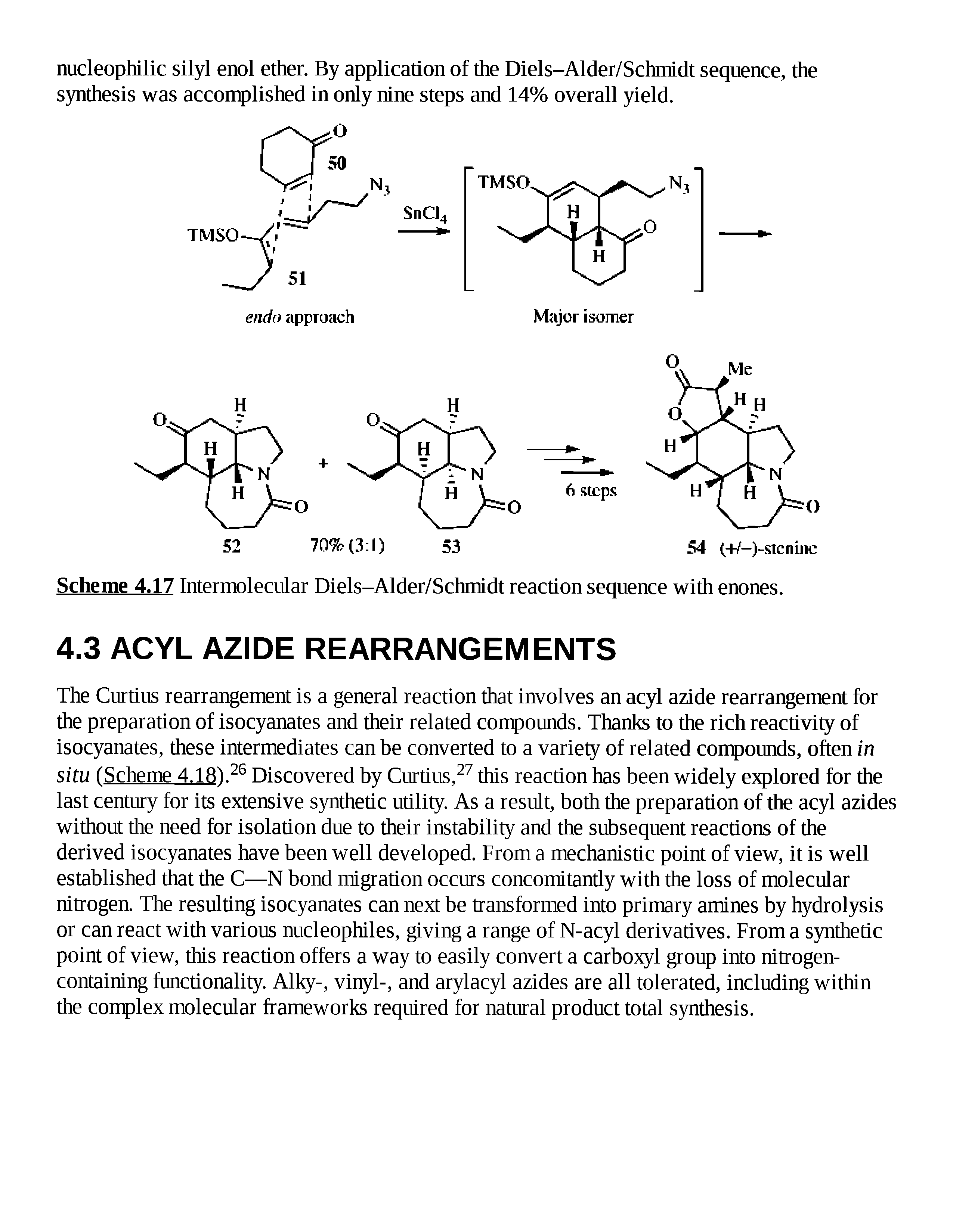 Scheme 4.17 Intermolecular Diels-Alder/Schmidt reaction sequence with enones.