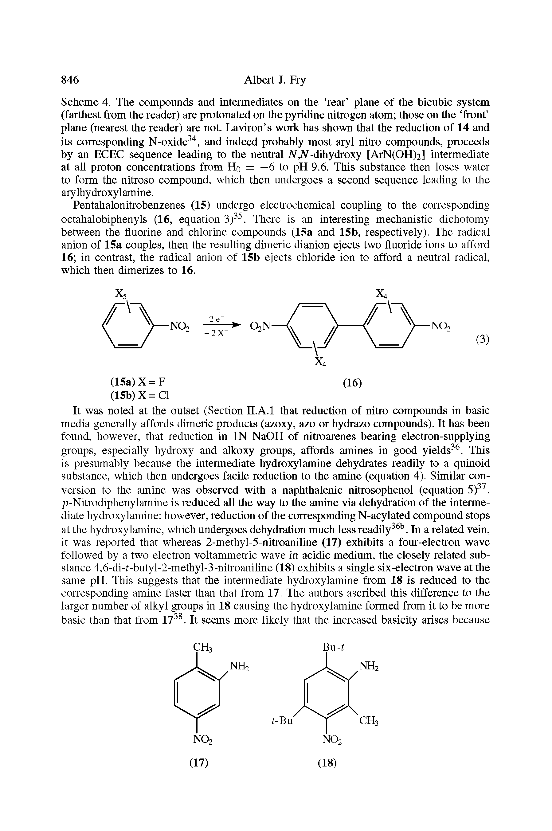 Scheme 4. The compounds and intermediates on the rear plane of the bicubic system (farthest from the reader) are protonated on the pyridine nitrogen atom those on the front plane (nearest the reader) are not. Laviron s work has shown that the reduction of 14 and its corresponding N-oxide34, and indeed probably most aryl nitro compounds, proceeds by an ECEC sequence leading to the neutral N,N-dihydroxy [ArN(OH)2] intermediate at all proton concentrations from Ho = —6 to pH 9.6. This substance then loses water to form the nitroso compound, which then undergoes a second sequence leading to the arylhydroxylamine.
