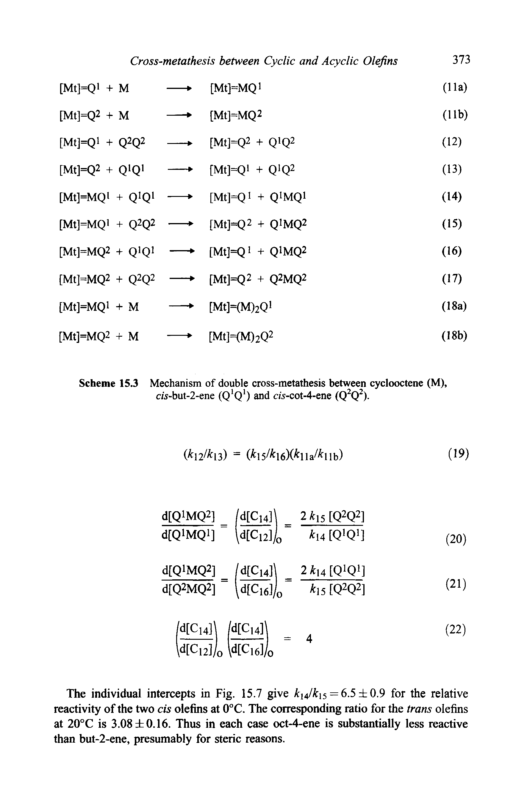 Scheme 15.3 Mechanism of double cross-metathesis between cyclooctene (M), cw-but-2-ene (Q Q ) and ds-cot-4-ene (Q Q ).