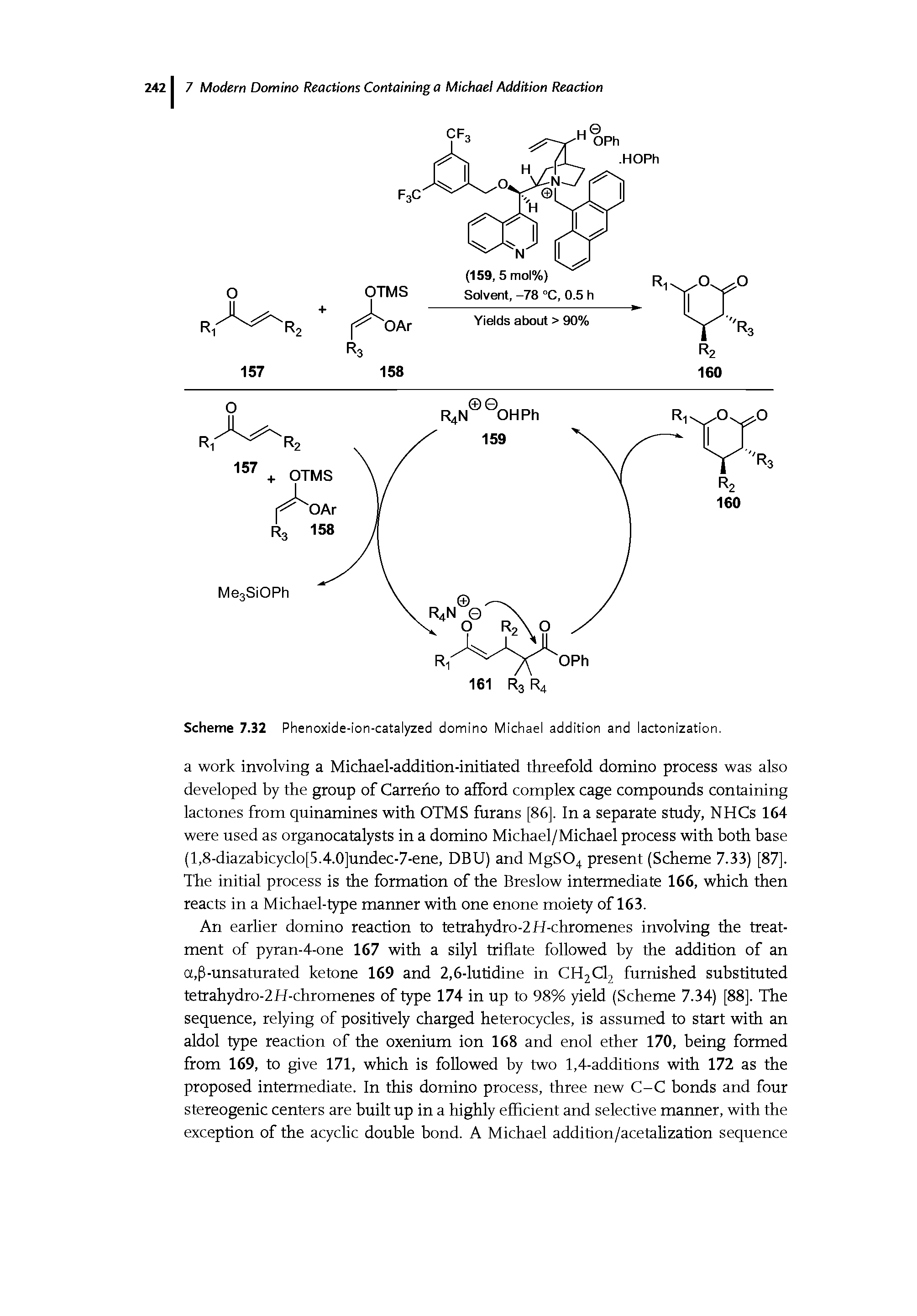 Scheme 7.32 Phenoxide-ion-catalyzed domino Michael addition and lactonization.