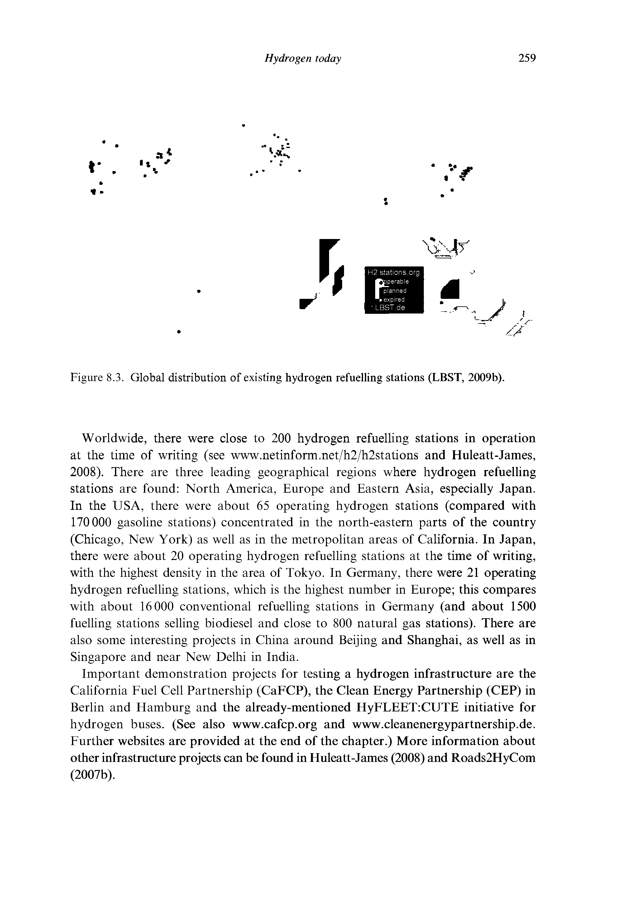 Figure 8.3. Global distribution of existing hydrogen refuelling stations (LBST, 2009b).