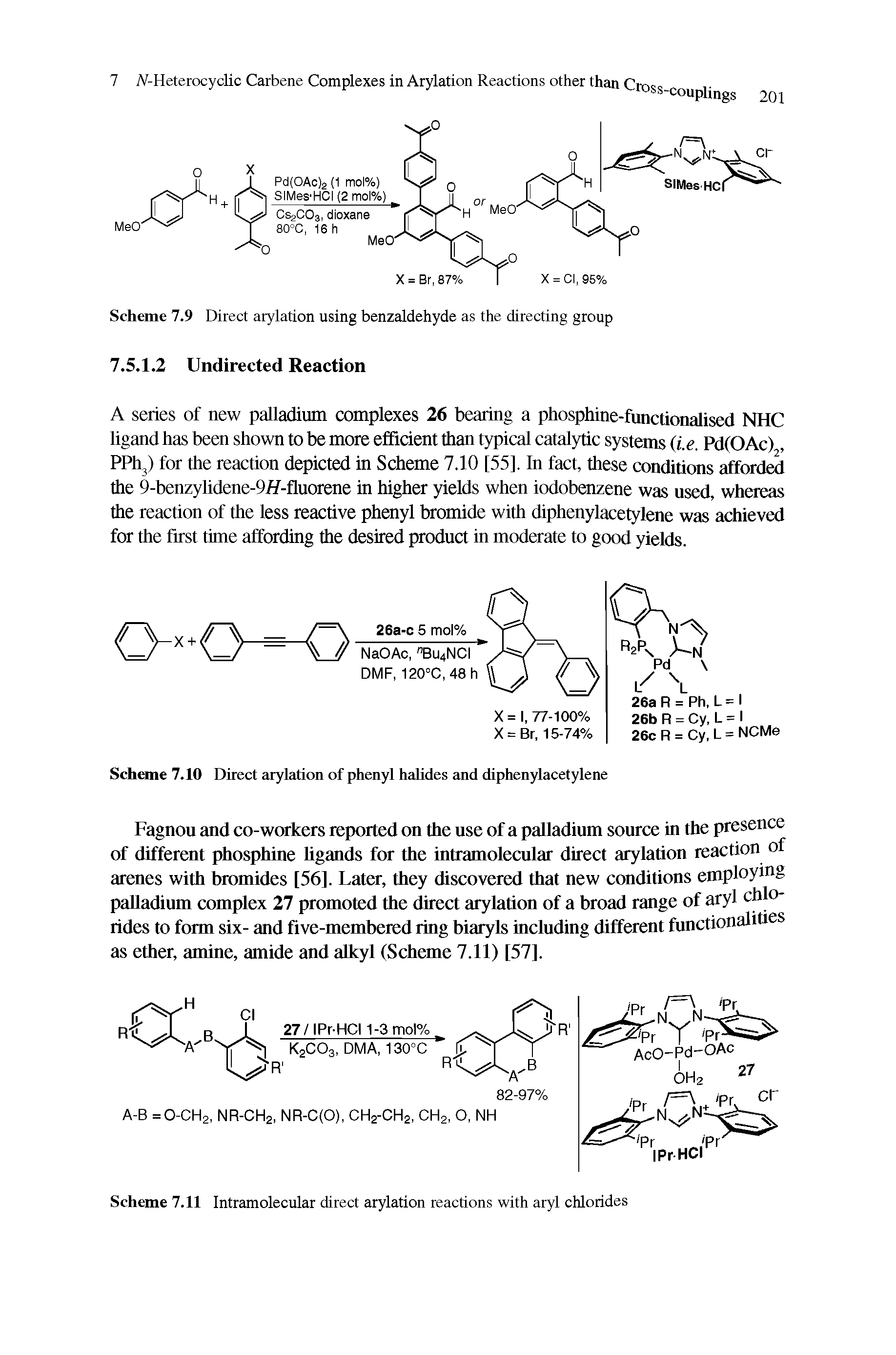 Scheme 7.11 Intramolecular direct arylation reactions with aryl chlorides...