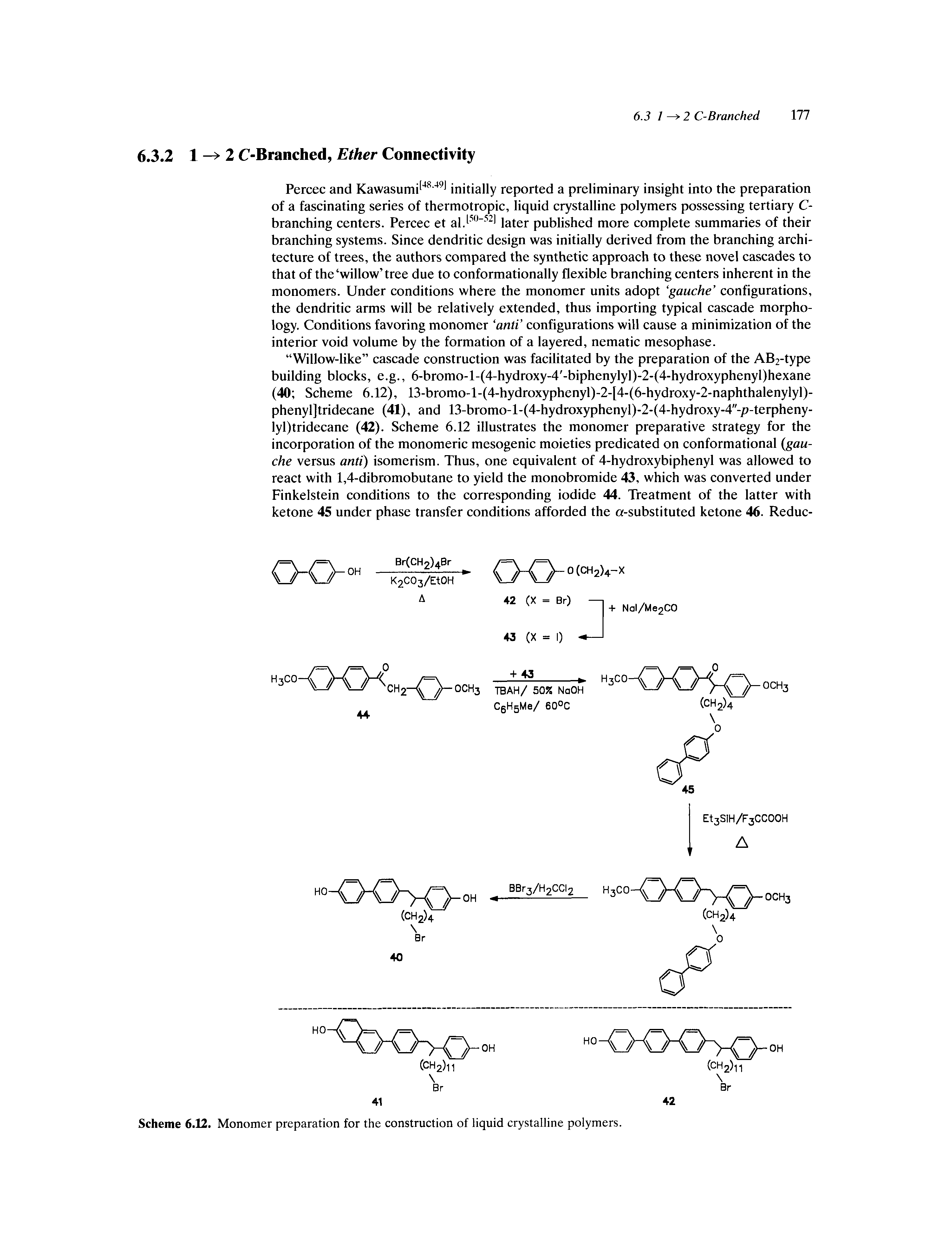 Scheme 6.12. Monomer preparation for the construction of liquid crystalline polymers.