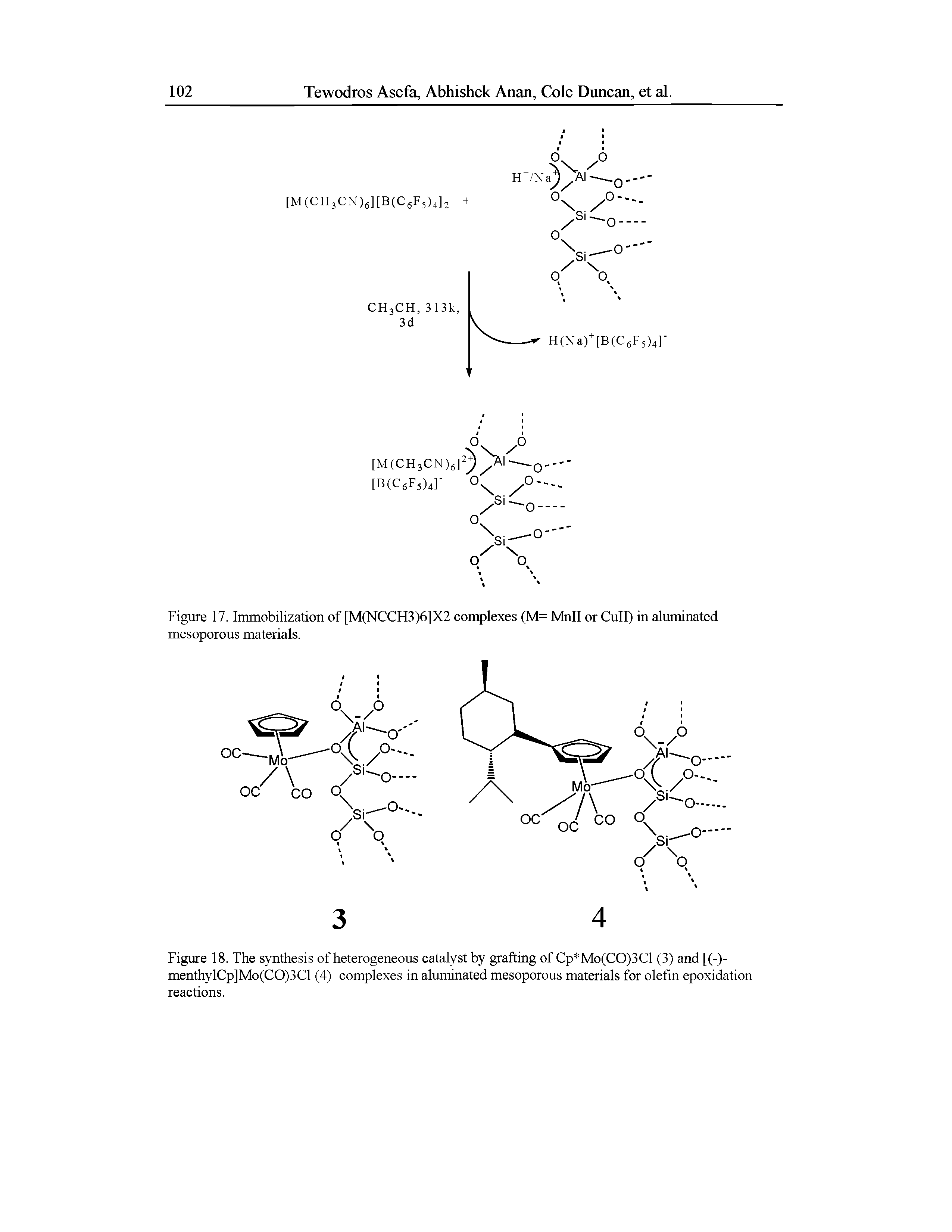 Figure 18. The synthesis of heterogeneous catalyst by grafting of Cp Mo(CO)3Cl (3) and [(-)-menthylCp]Mo(CO)3Cl (4) complexes in aluminated mesoporous materials for olefin epoxidation reactions.