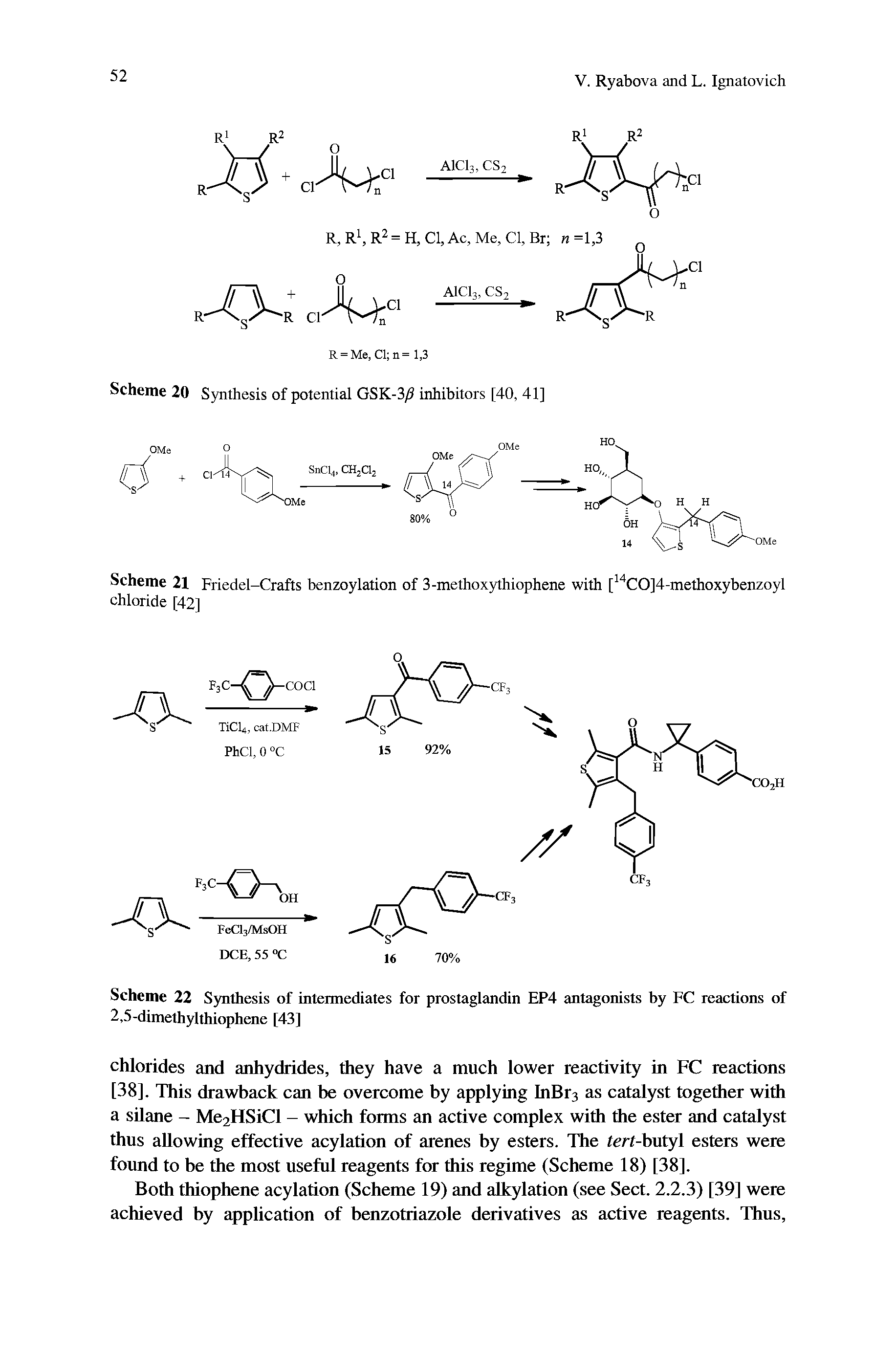 Scheme 21 Friedel-Crafts benzoylation of 3-methoxythlophene with [ CO]4-methoxybenzoyl chloride [42]...