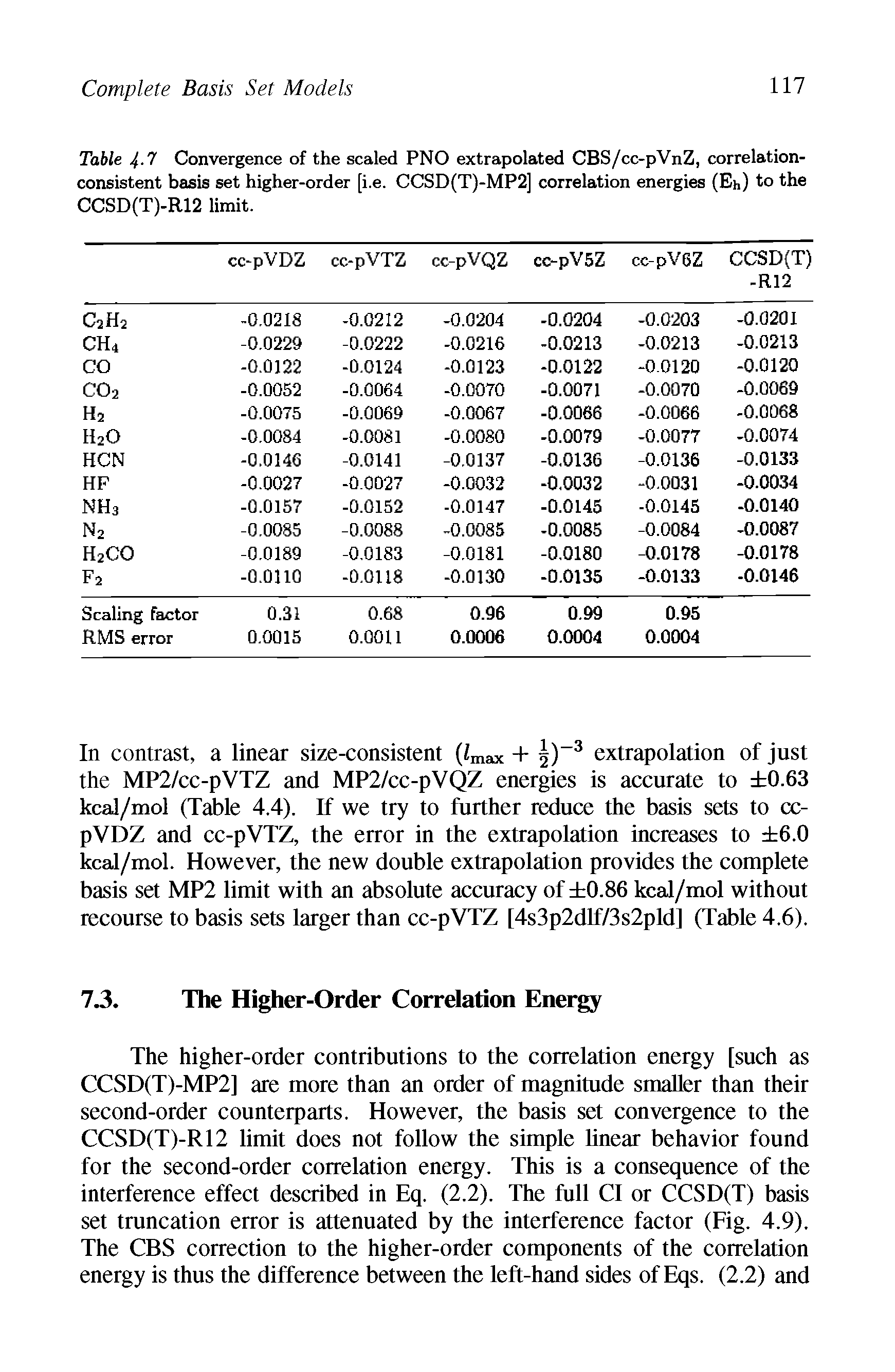 Table 7 Convergence of the scaled PNO extrapolated CBS/cc-pVnZ, correlation-consistent basis set higher-order [i.e. CCSD(T)-MP2] correlation energies (Eh) to the CCSD(T)-R12 limit.