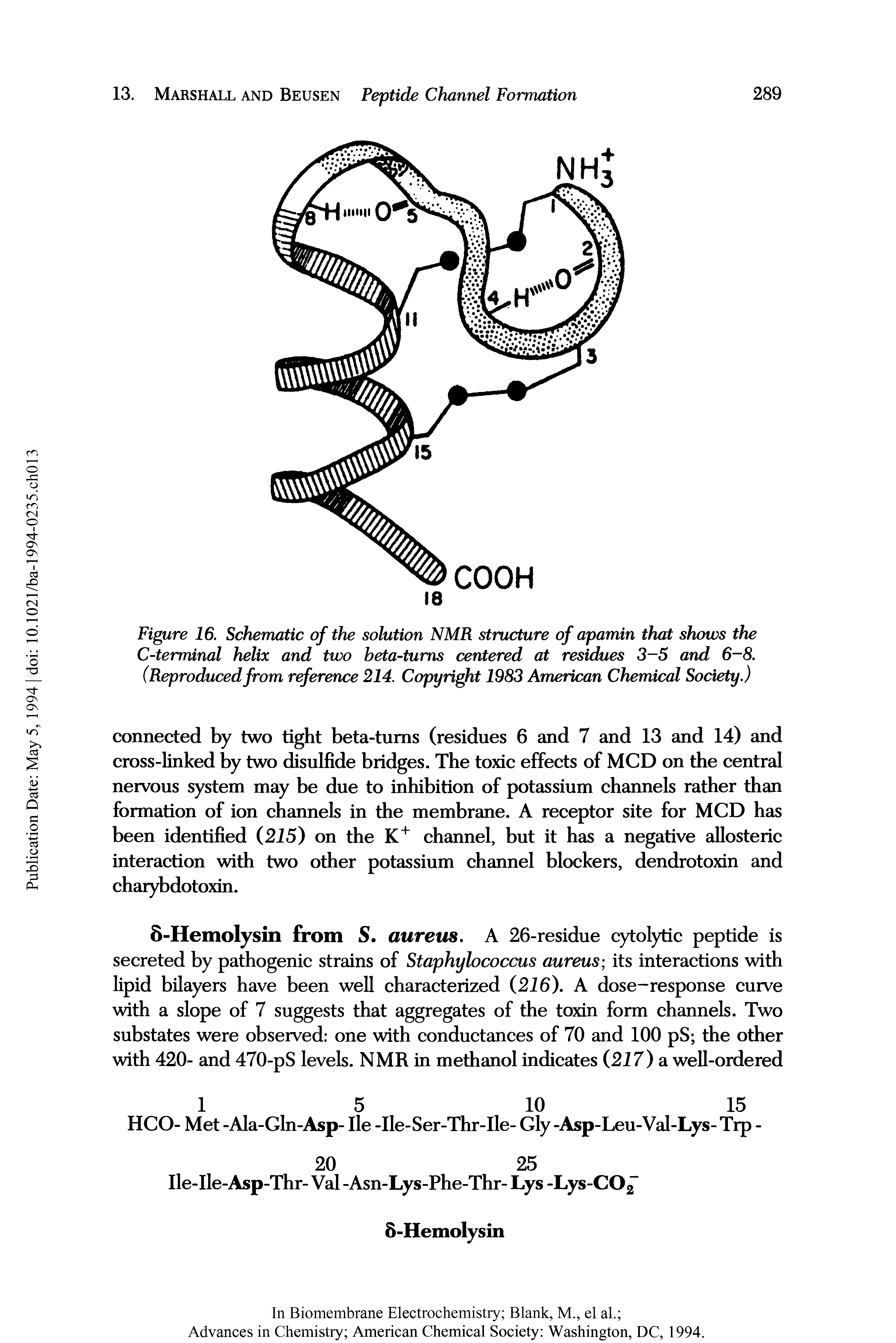 Figure 16. Schematic of the solution NMR structure of apamin that shows the C-terminal helix and two beta-turns centered at residues 3-5 and 6-8. (Reproduced from reference 214. Copyright 1983 American Chemical Society.)...